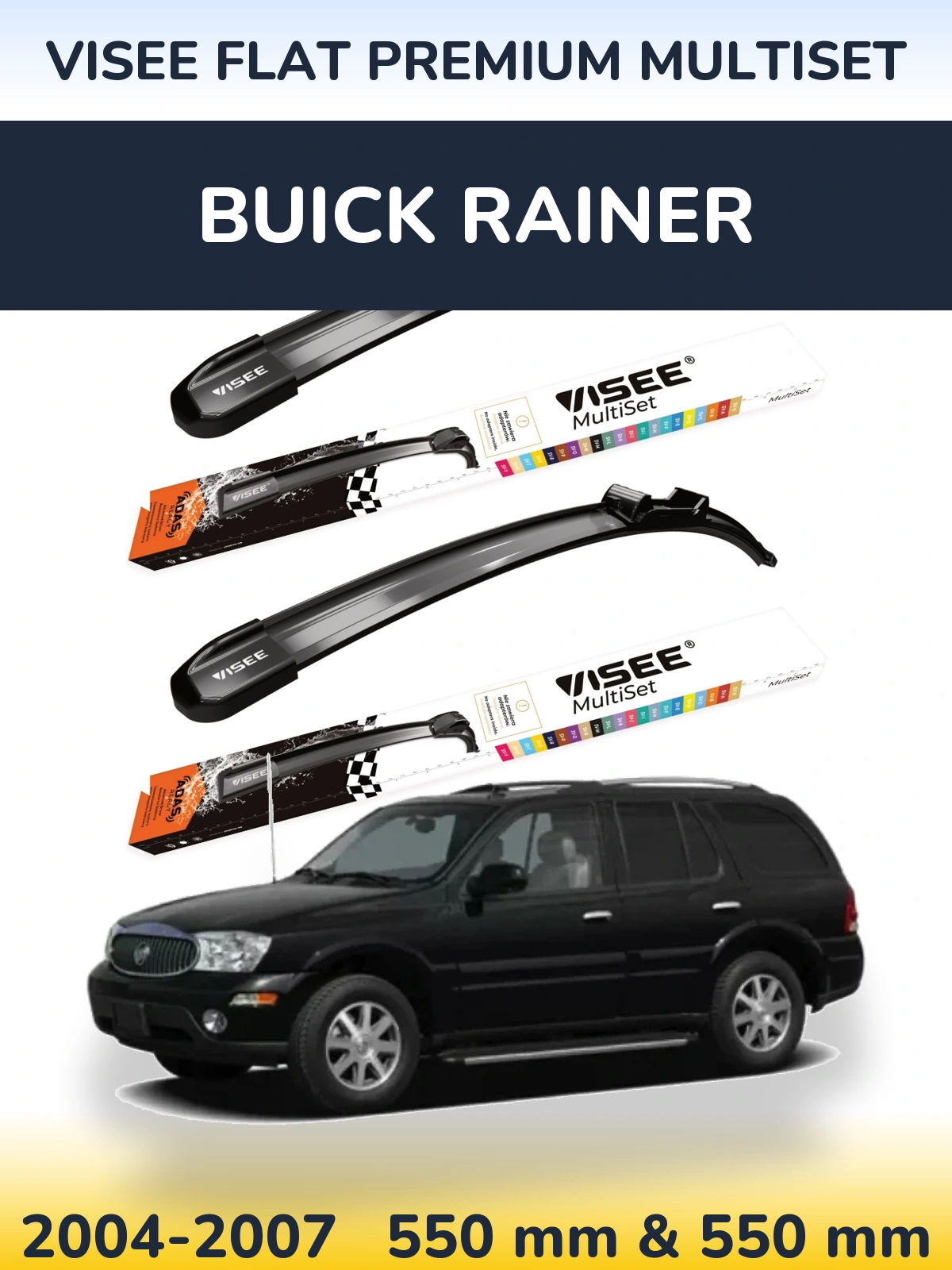Komplet przednich wycieraczek VISEE FLAT PREMIUM MultiSet 550 & 550 mm do Buick Rainer 2004-2007