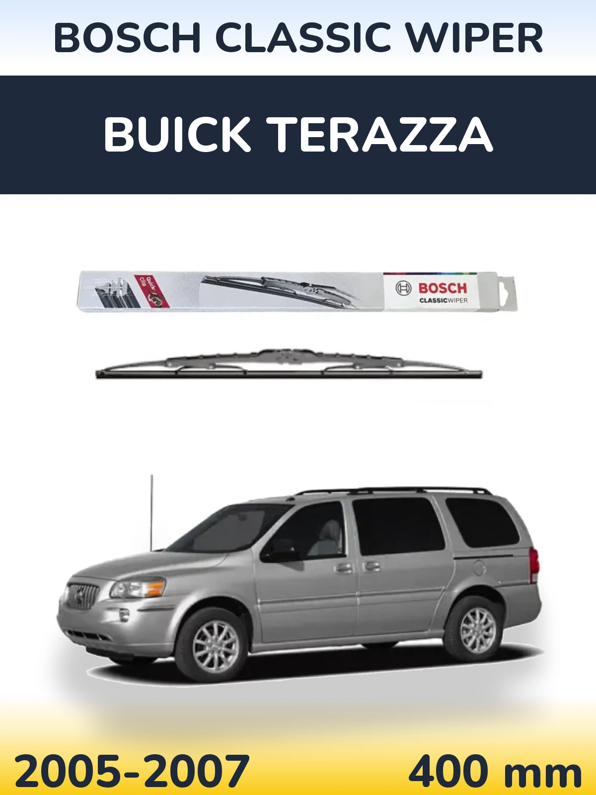 Задня щітка BOSCH Classic Wiper 400 мм для Buick Terazza 2005-2007