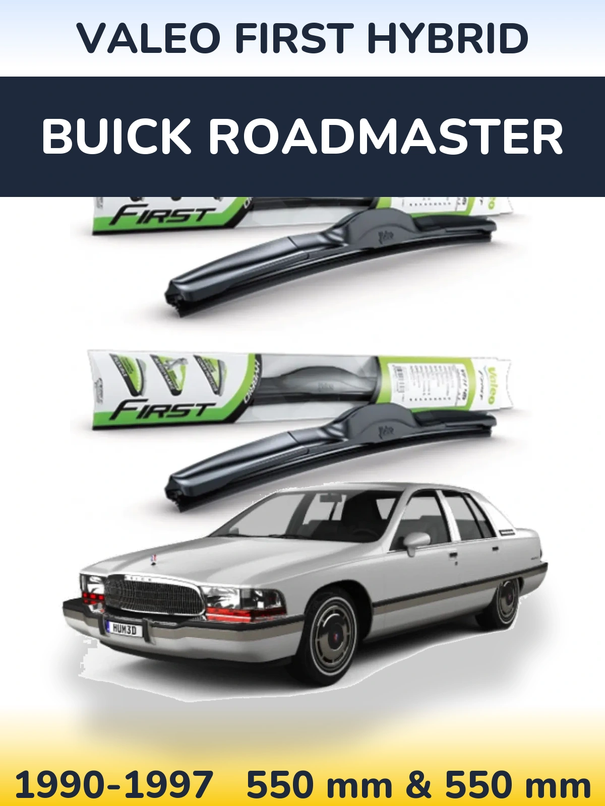 Front wiper blade set Valeo First Hybrid 550 & 550 mm for Buick Roadmaster 1990-1997