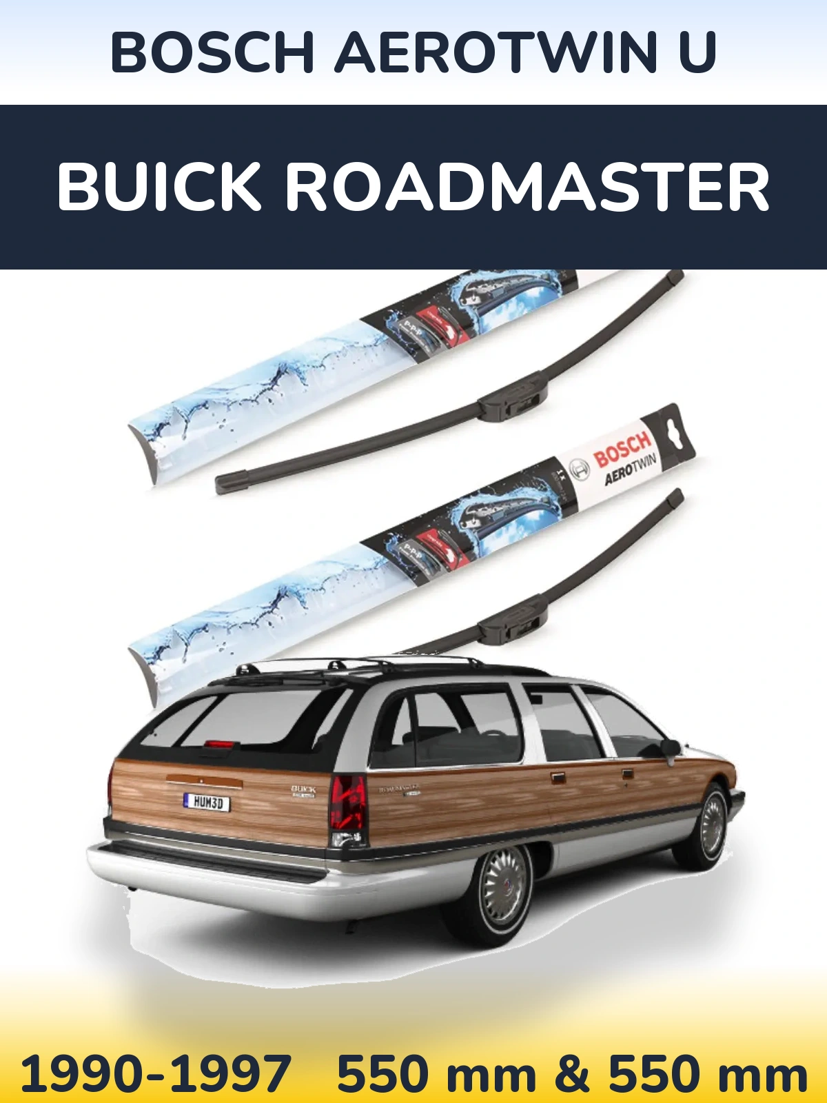 Front wiper blade set BOSCH AeroTwin U 550 & 550 mm for Buick Roadmaster 1990-1997
