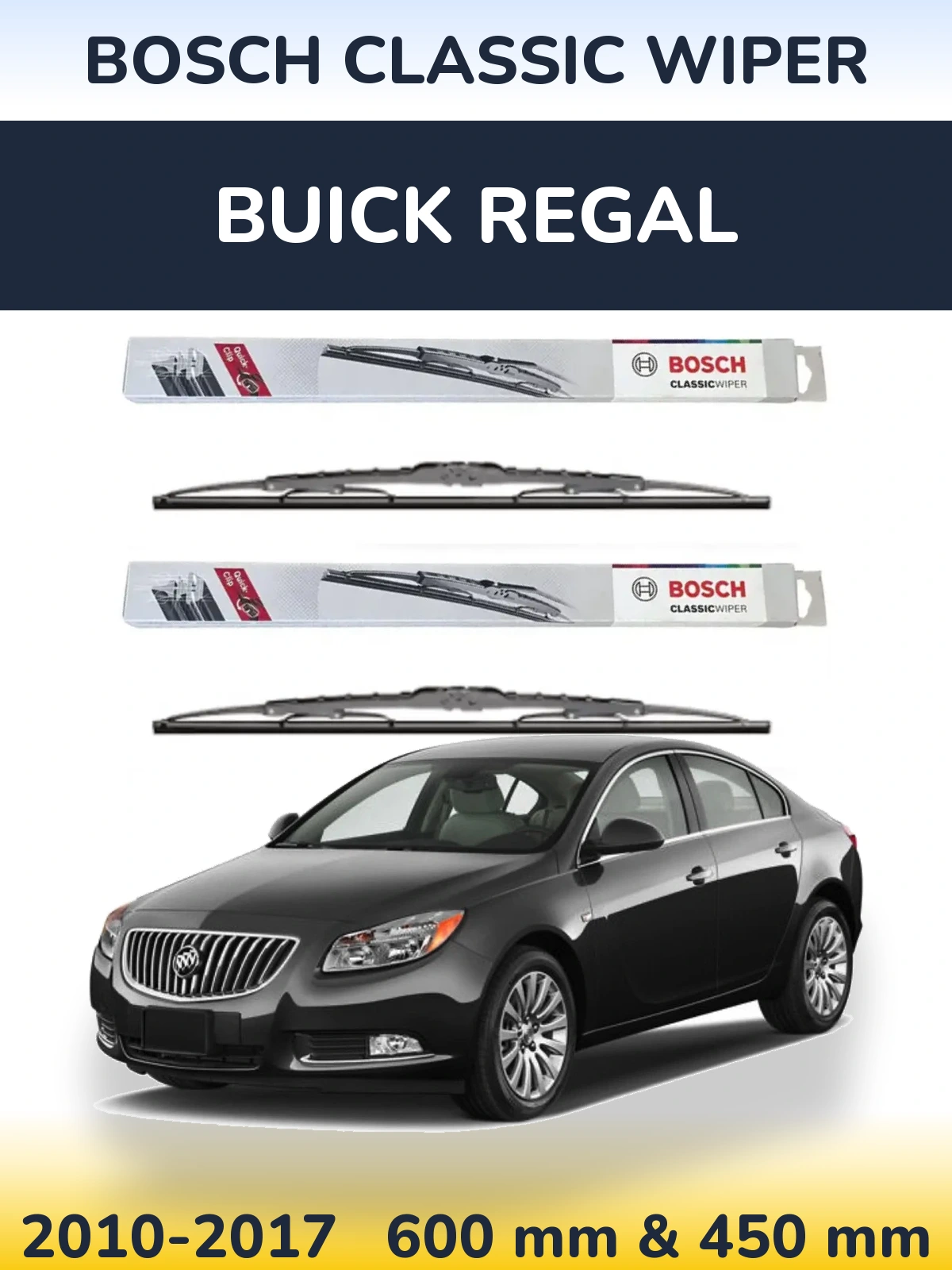 Front wiper blade set BOSCH Classic Wiper 600 & 450 mm for Buick Regal 2010-2017