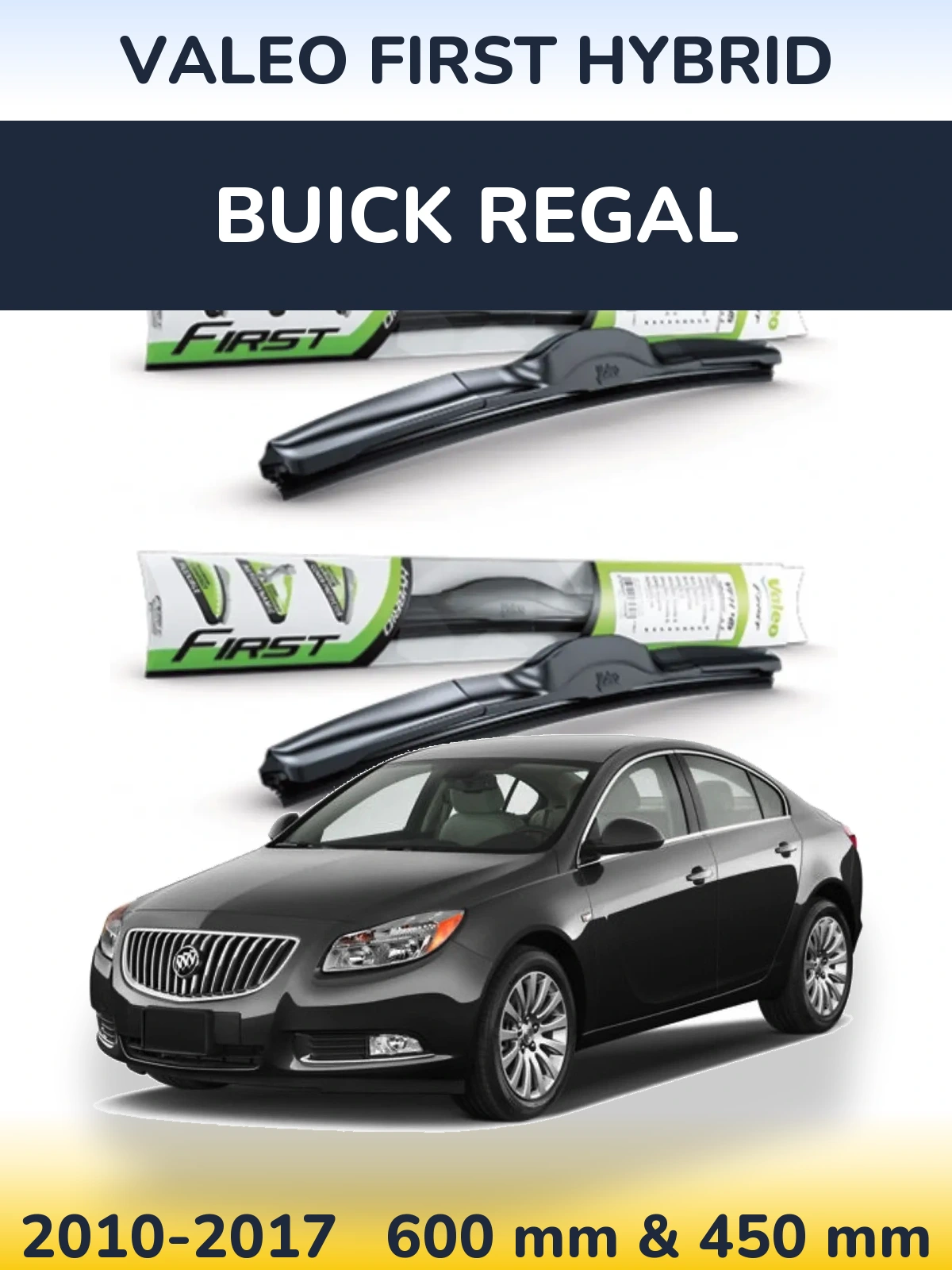 Front wiper blade set Valeo First Hybrid 600 & 450 mm for Buick Regal 2010-2017