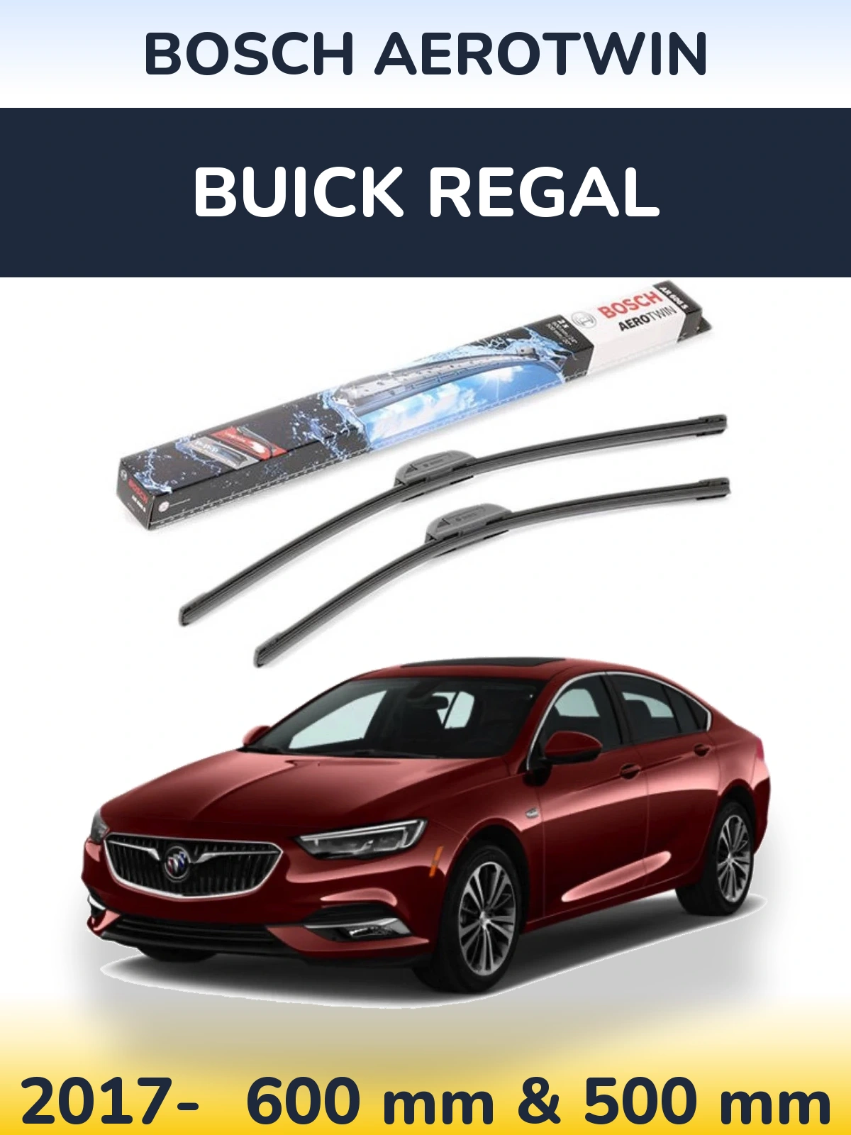 Front wiper blade set BOSCH AeroTwin 600 & 500 mm for Buick Regal 2017-2026