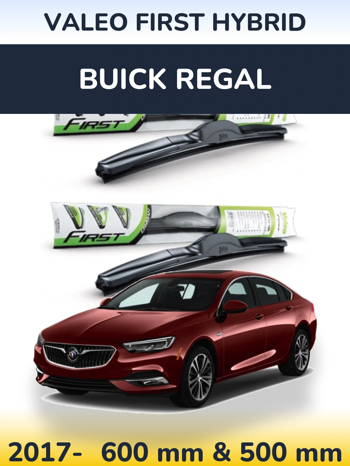 Front wiper blade set Valeo First Hybrid 600 & 500 mm for Buick Regal 2017-2026