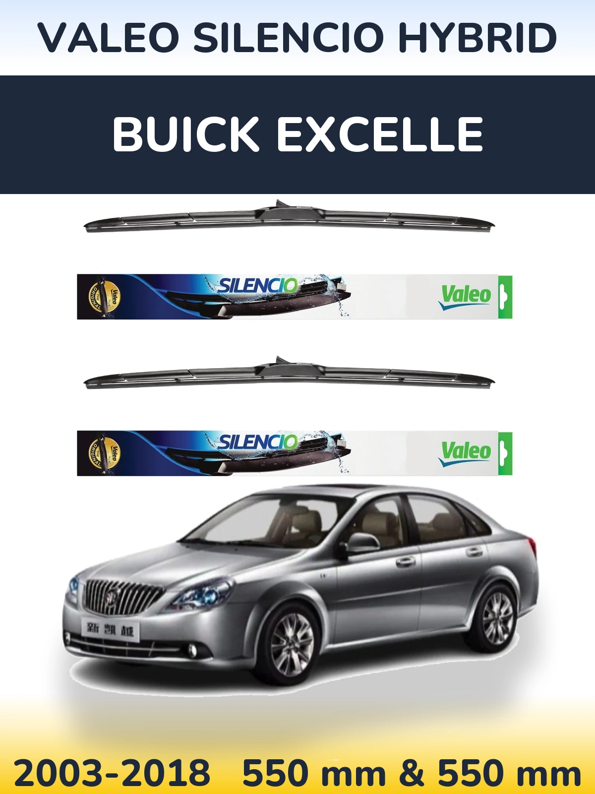 Komplet przednich wycieraczek Valeo Silencio Hybrid 550 & 550 mm do Buick Excelle 2003-2018