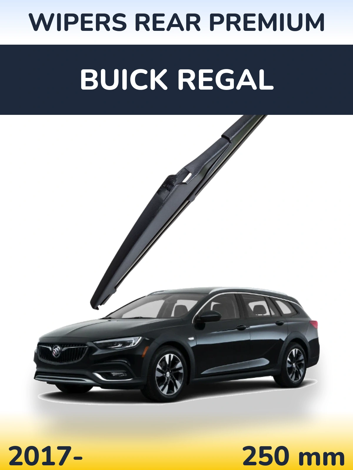 Задня щітка WIPERS REAR PREMIUM 250 мм для Buick Regal 2017-2026