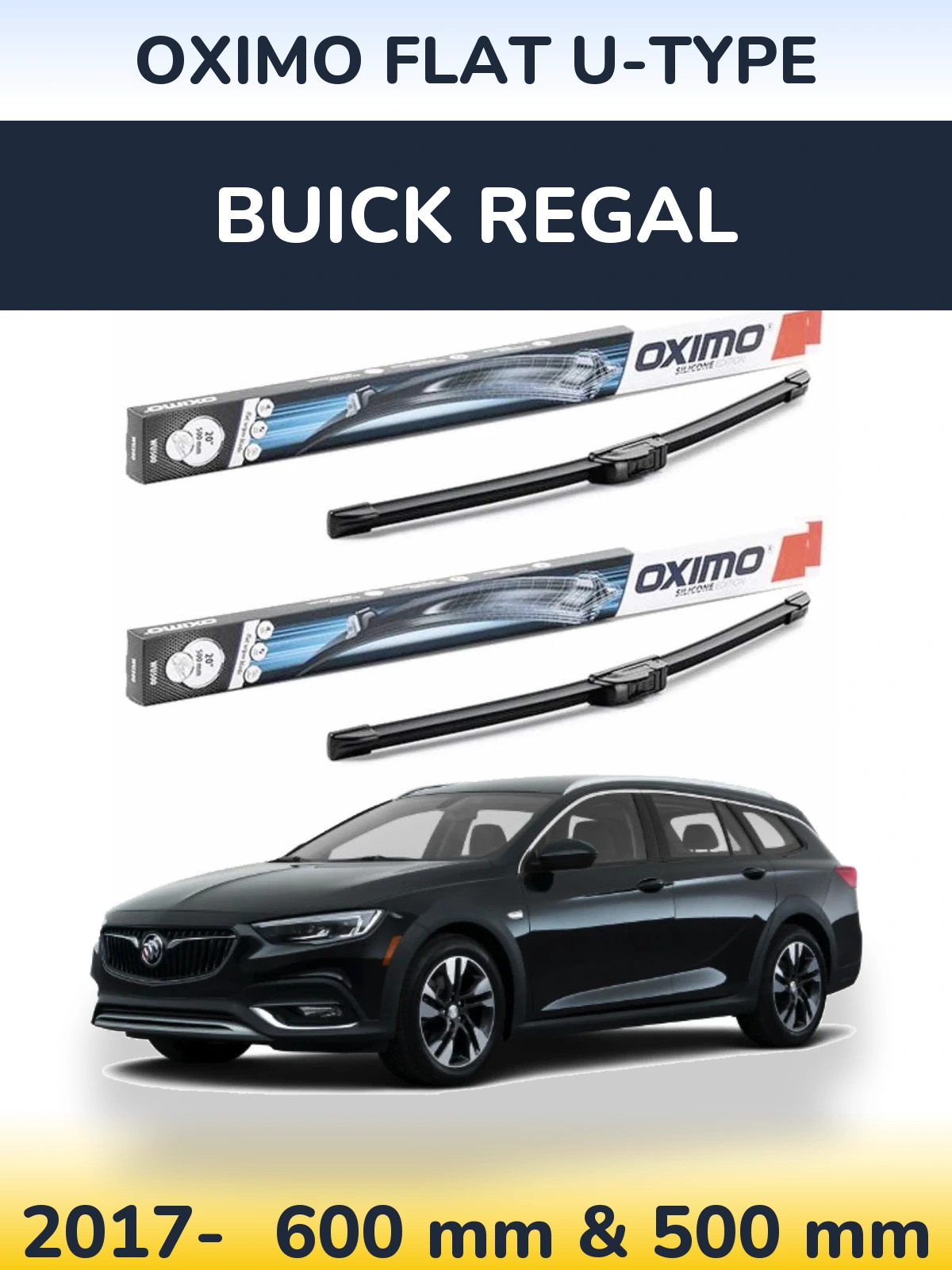 Комплект передніх щіток Oximo Flat U-type 600 & 500 мм для Buick Regal 2017-2026