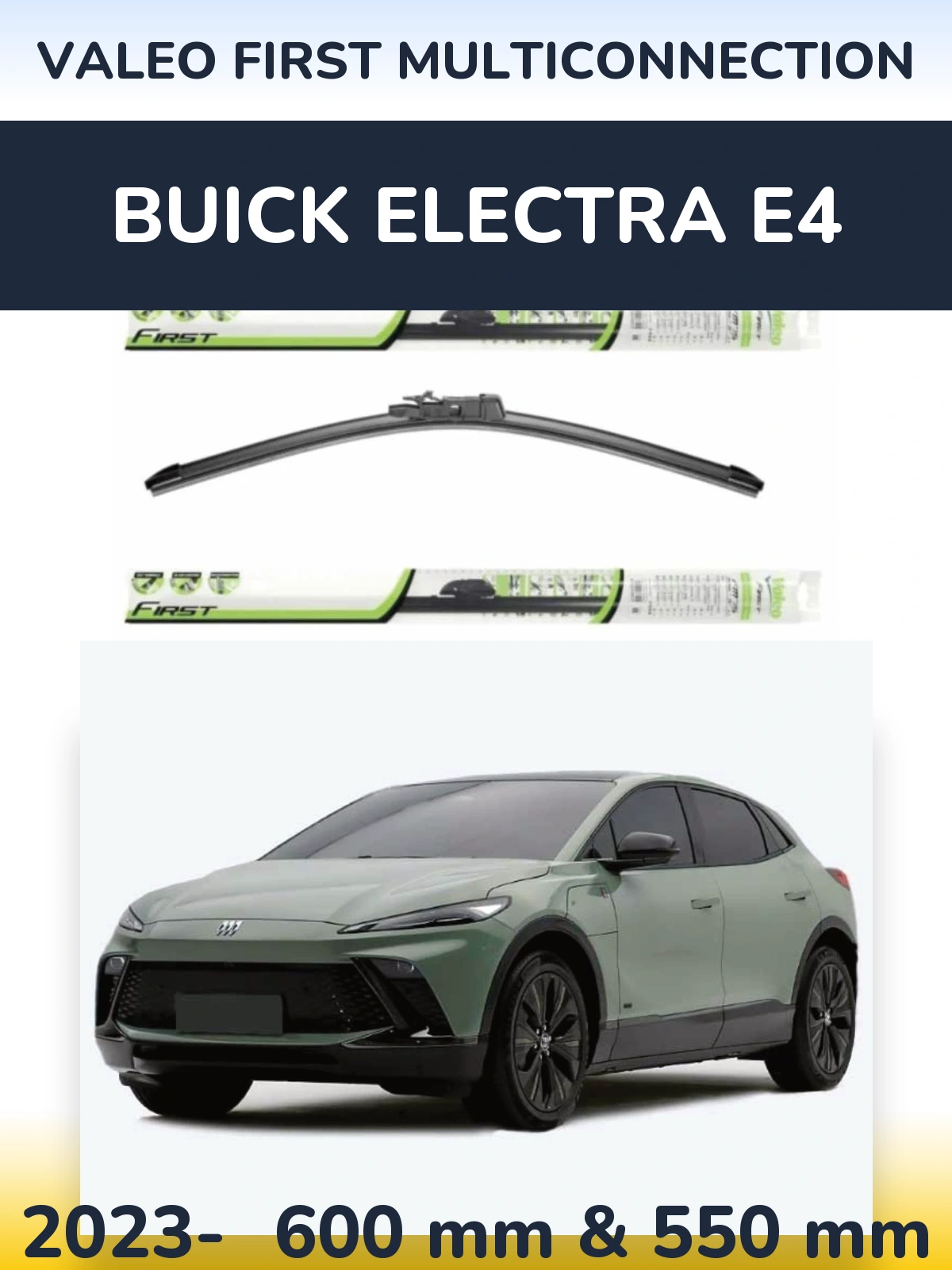 Комплект передних дворников Valeo First MultiConnection 600 & 550 мм для Buick Electra E4 2023-2026
