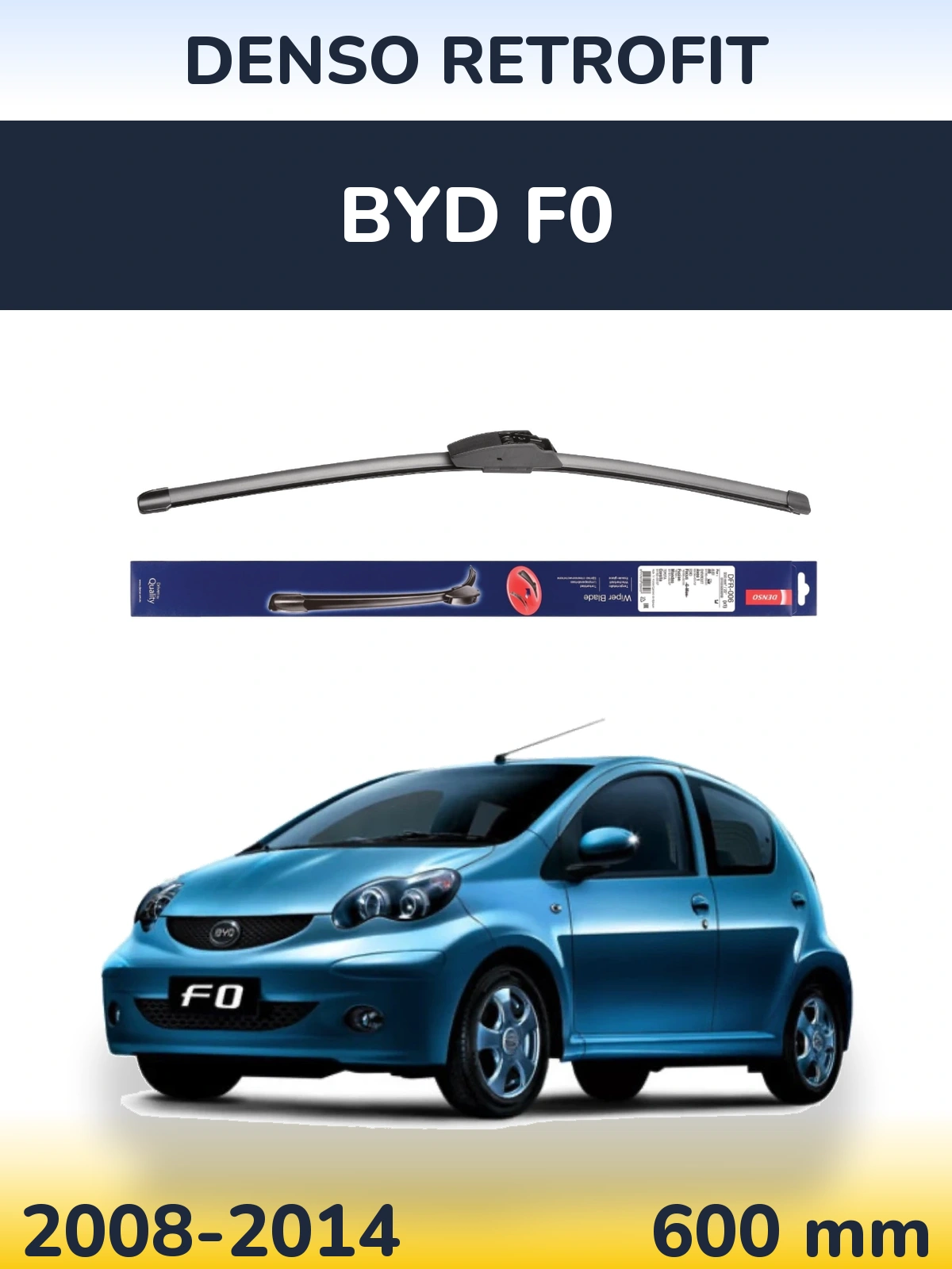 Front wiper blade Denso Retrofit 600 mm for BYD F0 2008-2014