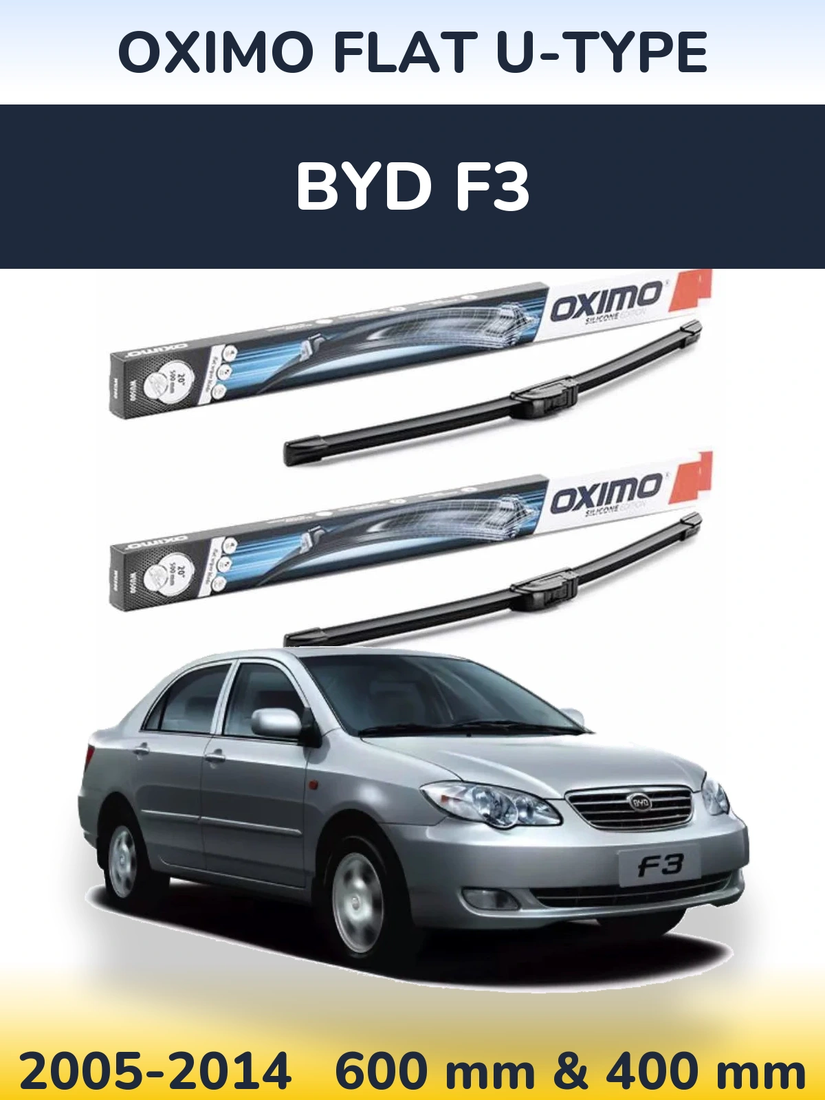 Комплект передних дворников Oximo Flat U-type 600 & 400 мм для BYD F3 2005-2014