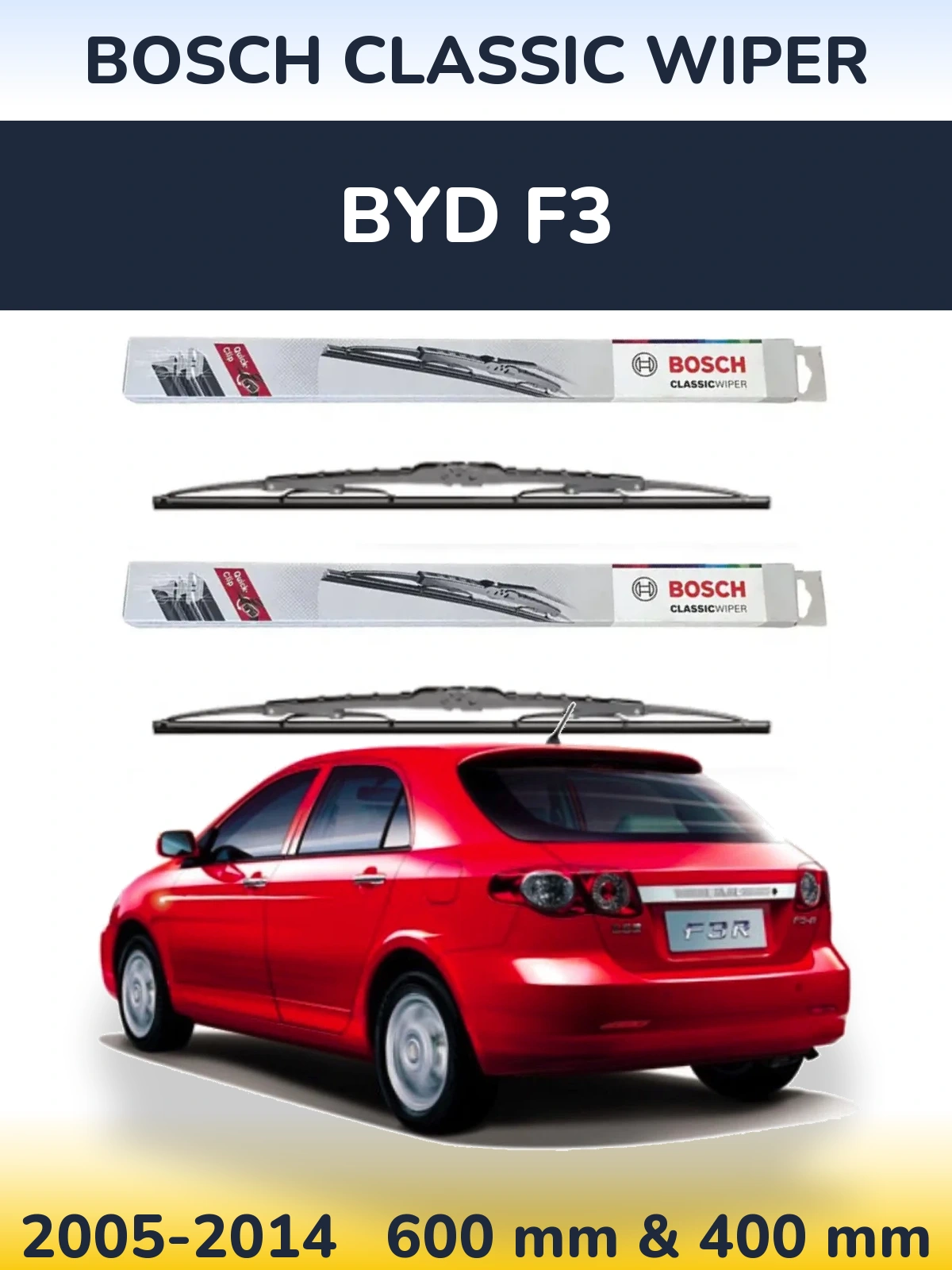 Комплект передніх щіток BOSCH Classic Wiper 600 & 400 мм для BYD F3 2005-2014