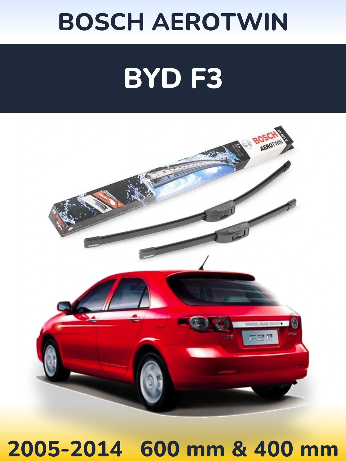 Комплект передніх щіток BOSCH AeroTwin 600 & 400 мм для BYD F3 2005-2014