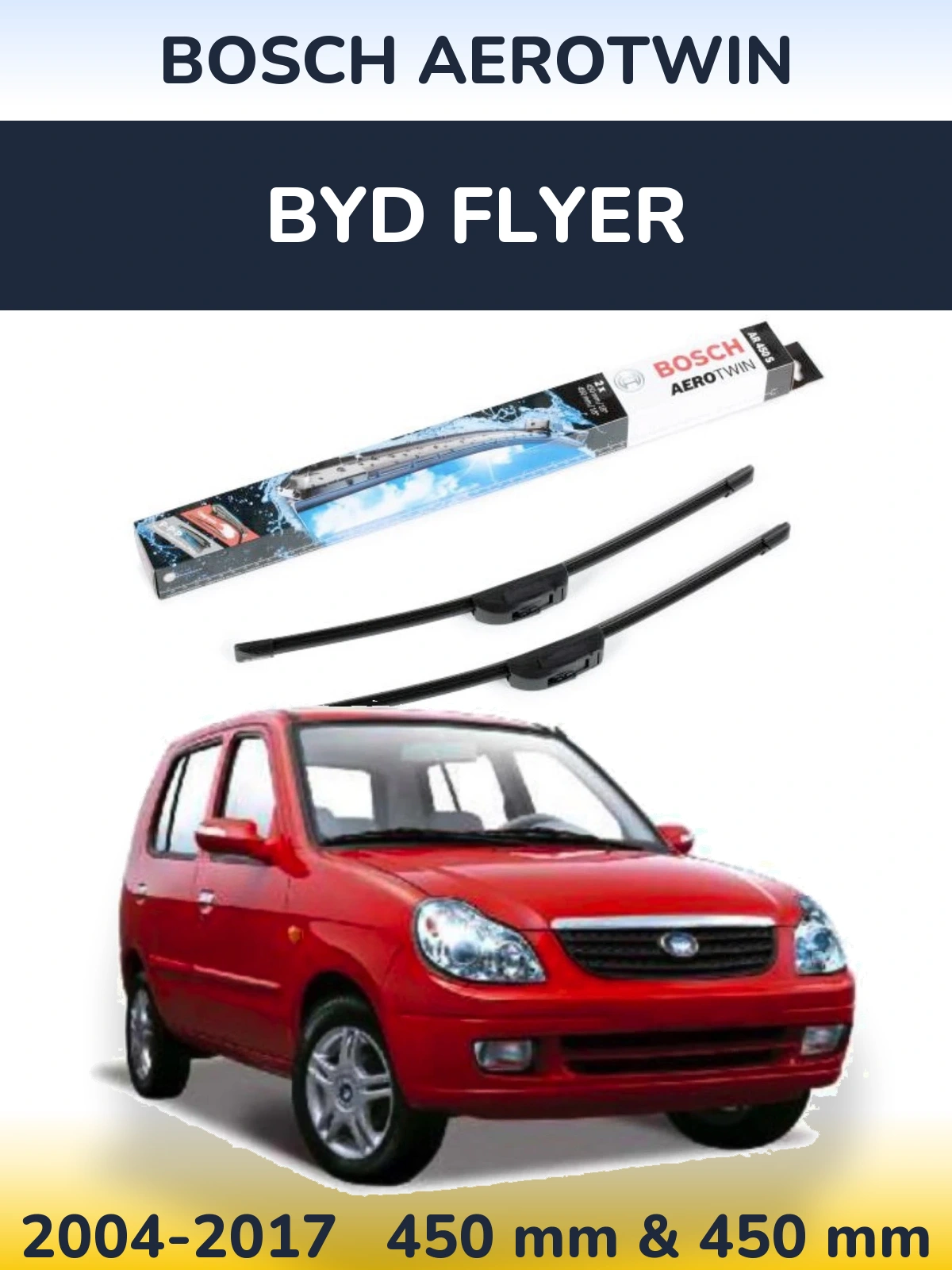 Komplet przednich wycieraczek BOSCH AeroTwin 450 & 450 mm do BYD Flyer 2004-2017