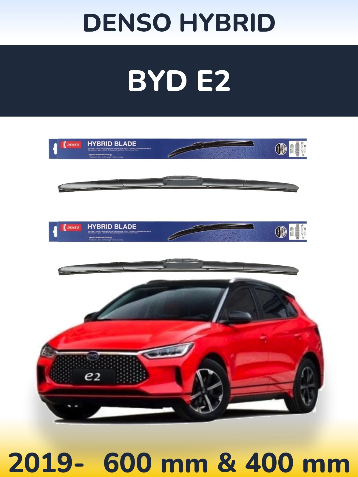 Комплект передних дворников Denso Hybrid 600 & 400 мм для BYD E2 2019-2026