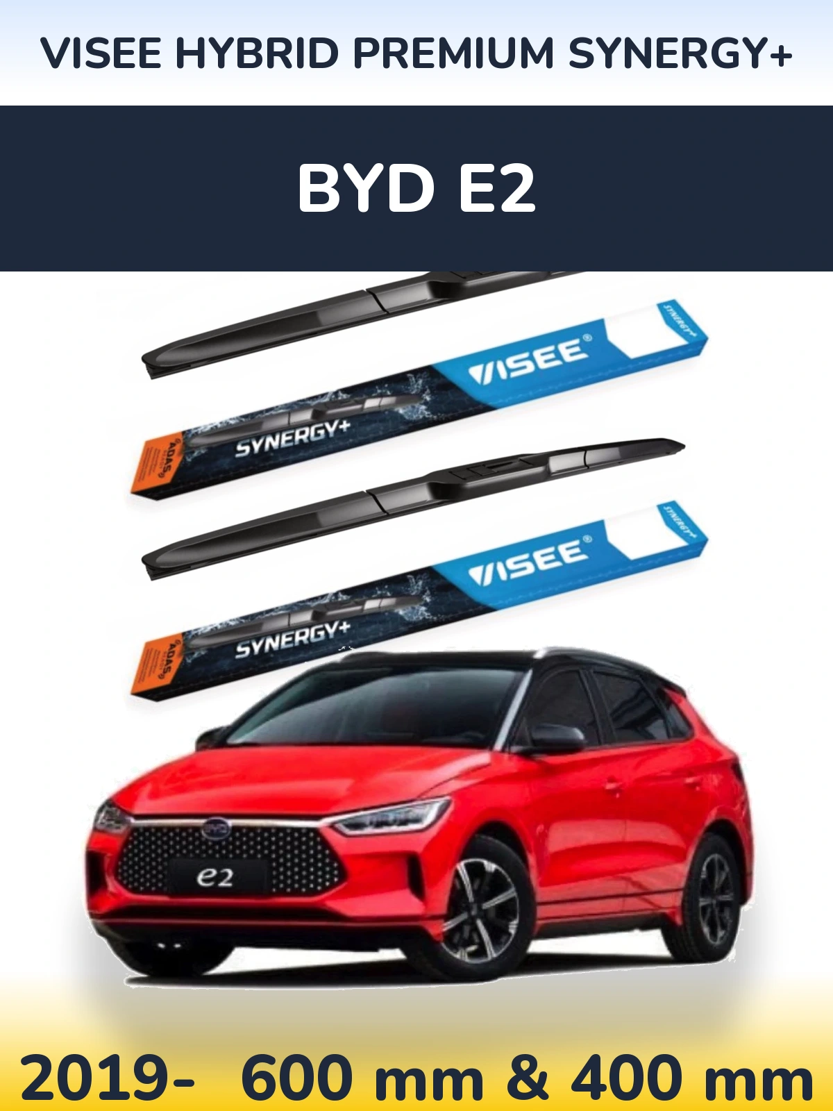 Front wiper blade set VISEE HYBRID PREMIUM SYNERGY+ 600 & 400 mm for BYD E2 2019-2026
