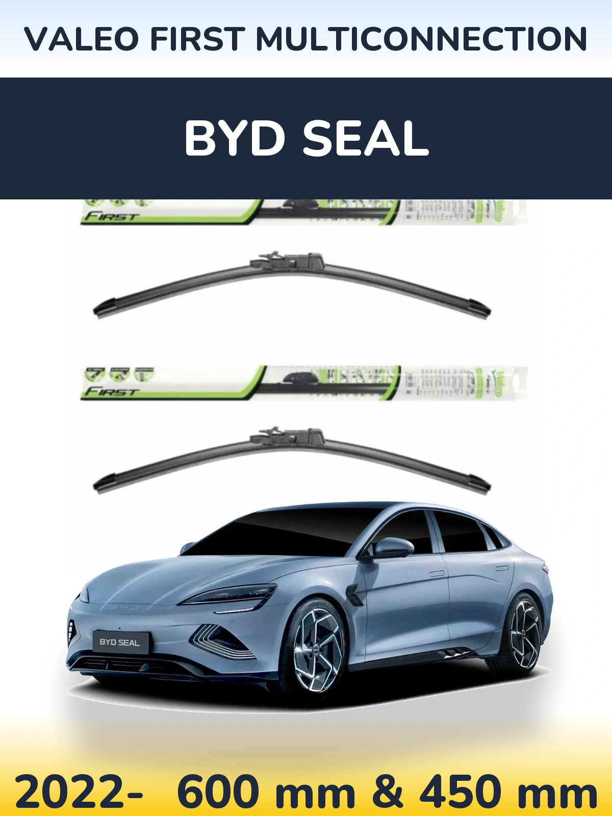 Komplet przednich wycieraczek Valeo First MultiConnection 600 & 450 mm do BYD Seal 2022-2026