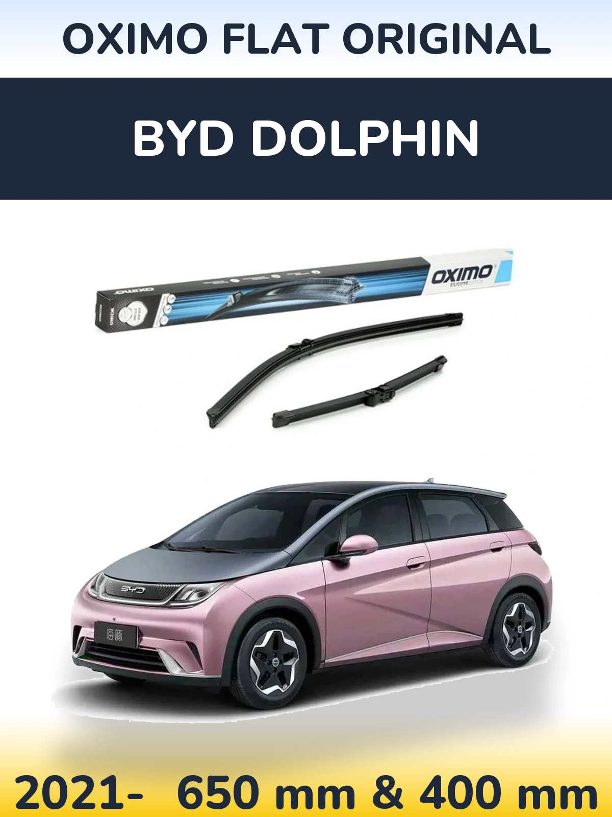 Front wiper blade set Oximo Flat Original 650 & 375 mm for BYD Dolphin 2021-2026