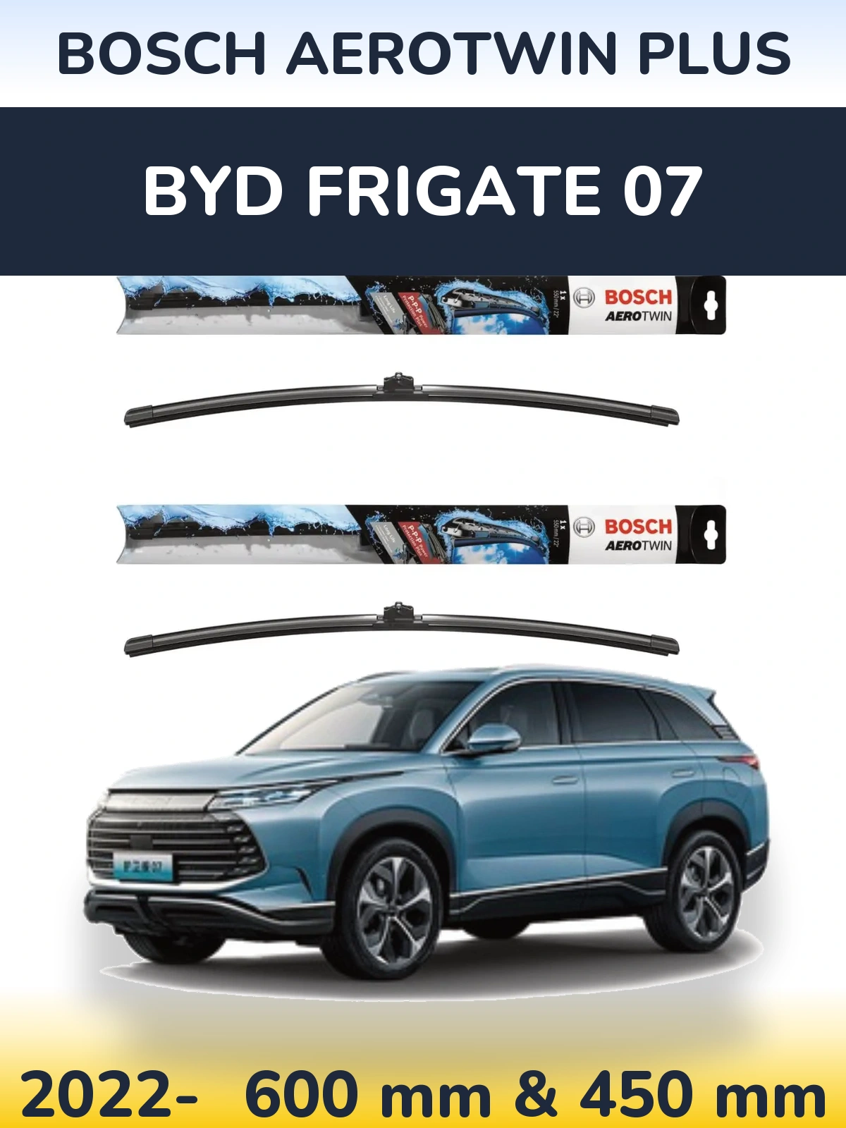Комплект передніх щіток BOSCH AeroTwin Plus 600 & 450 мм для BYD Frigate 07 2022-2026