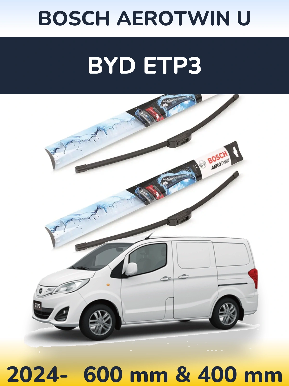 Front wiper blade set BOSCH AeroTwin U 600 & 400 mm for BYD ETP3 2024-2026