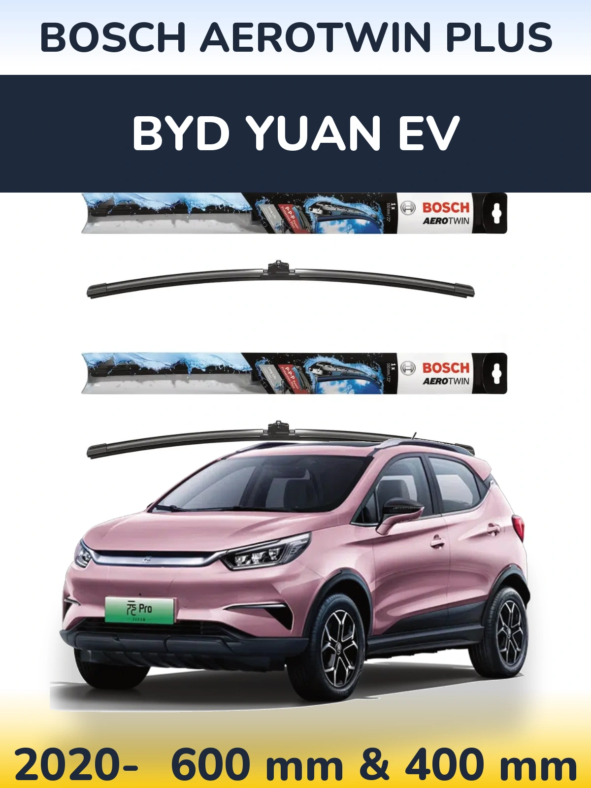 Front wiper blade set BOSCH AeroTwin Plus 600 & 400 mm for BYD Yuan EV 2020-2026