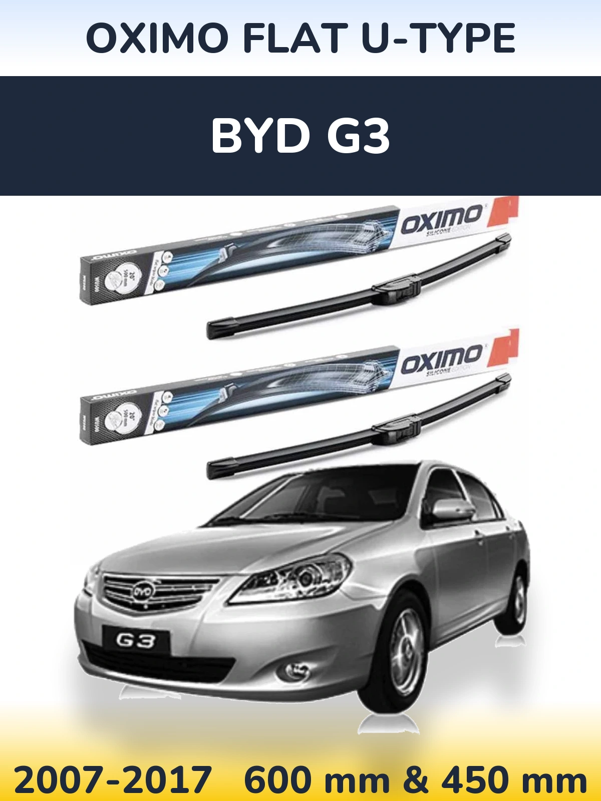 Komplet przednich wycieraczek Oximo Flat U-type 600 & 450 mm do BYD G3 2007-2017