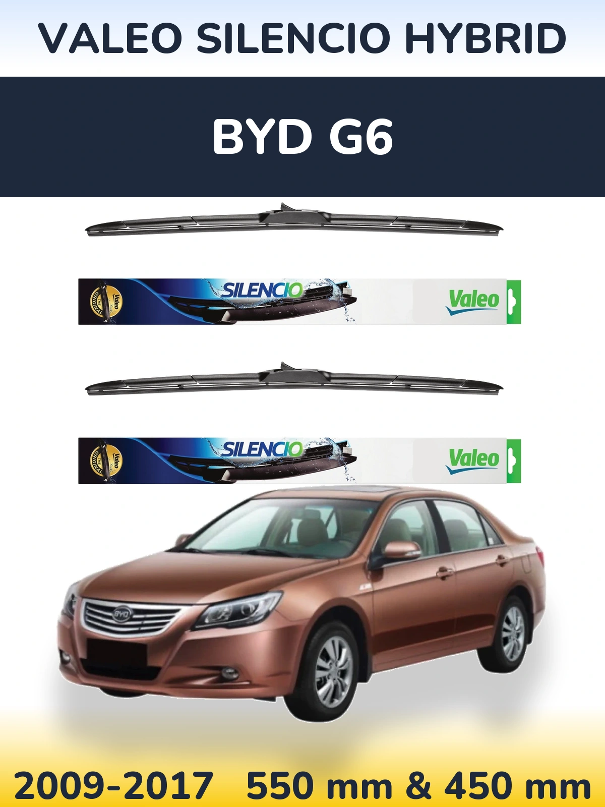 Komplet przednich wycieraczek Valeo Silencio Hybrid 550 & 450 mm do BYD G6 2009-2017