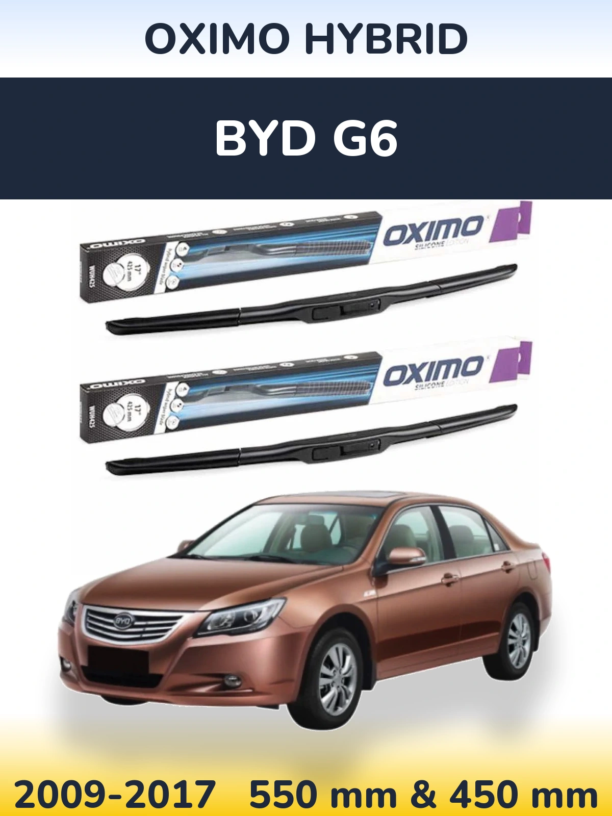Komplet przednich wycieraczek Oximo Hybrid 550 & 450 mm do BYD G6 2009-2017