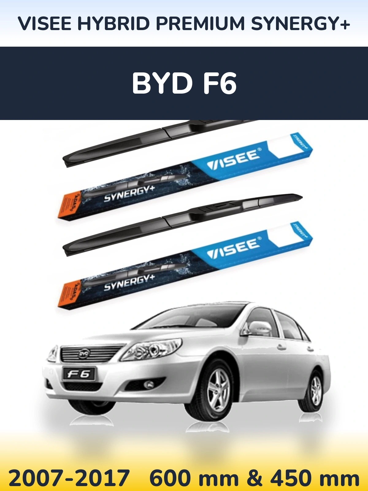 Комплект передніх щіток VISEE HYBRID PREMIUM SYNERGY+ 600 & 450 мм для BYD F6 2007-2017