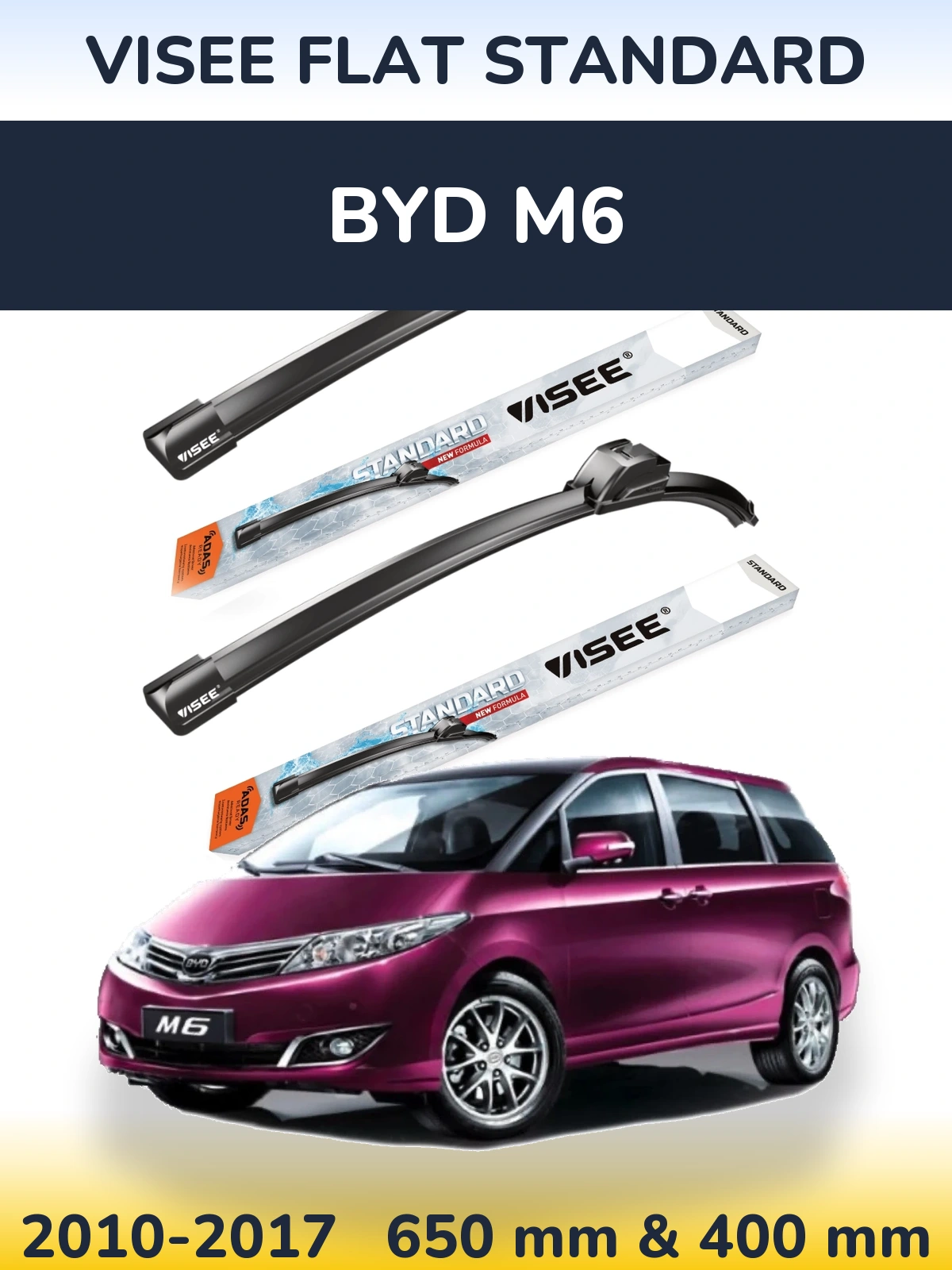 Komplet przednich wycieraczek VISEE FLAT STANDARD 650 & 400 mm do BYD M6 2010-2017