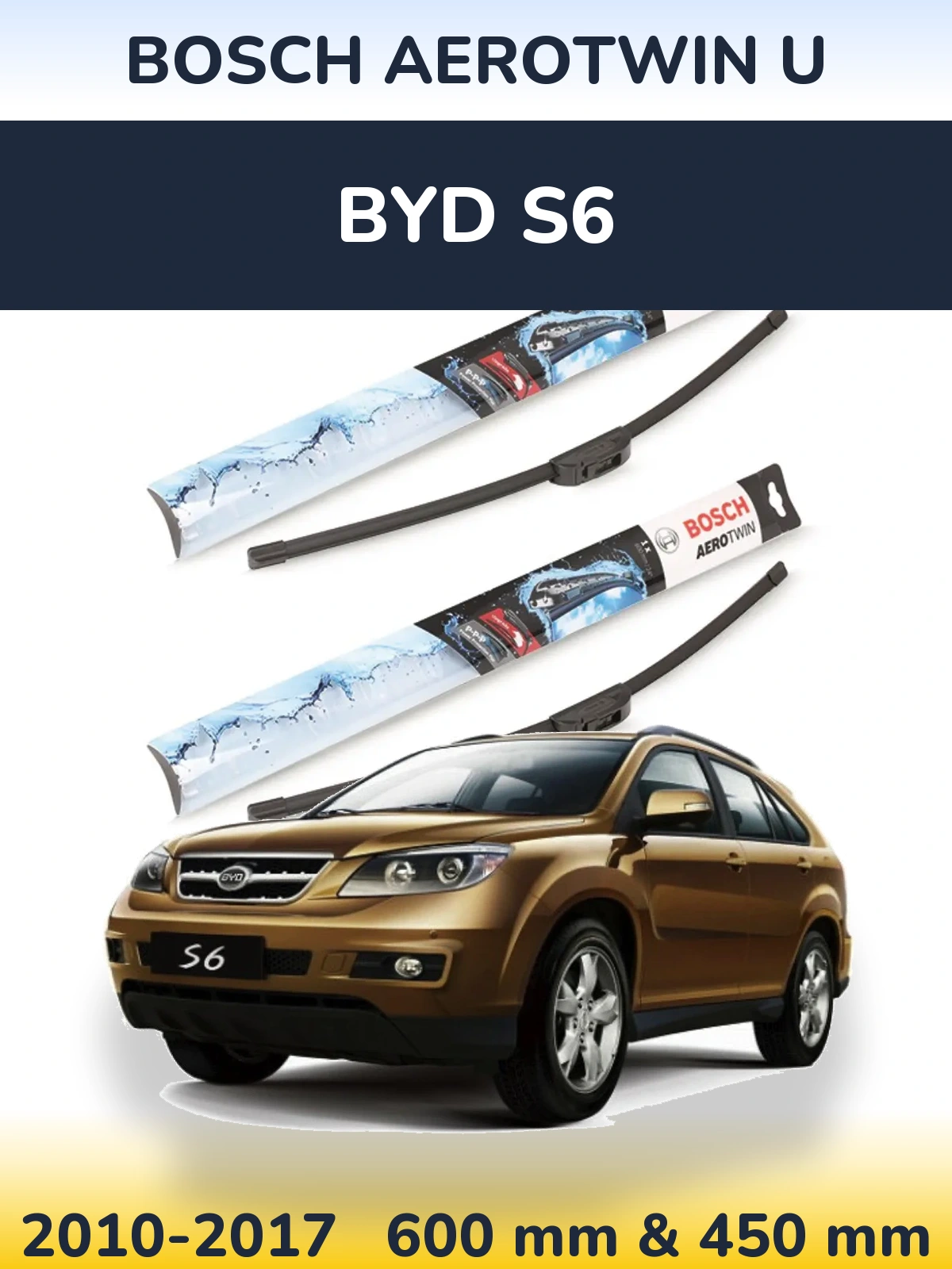 Komplet przednich wycieraczek BOSCH AeroTwin U 600 & 450 mm do BYD S6 2010-2017