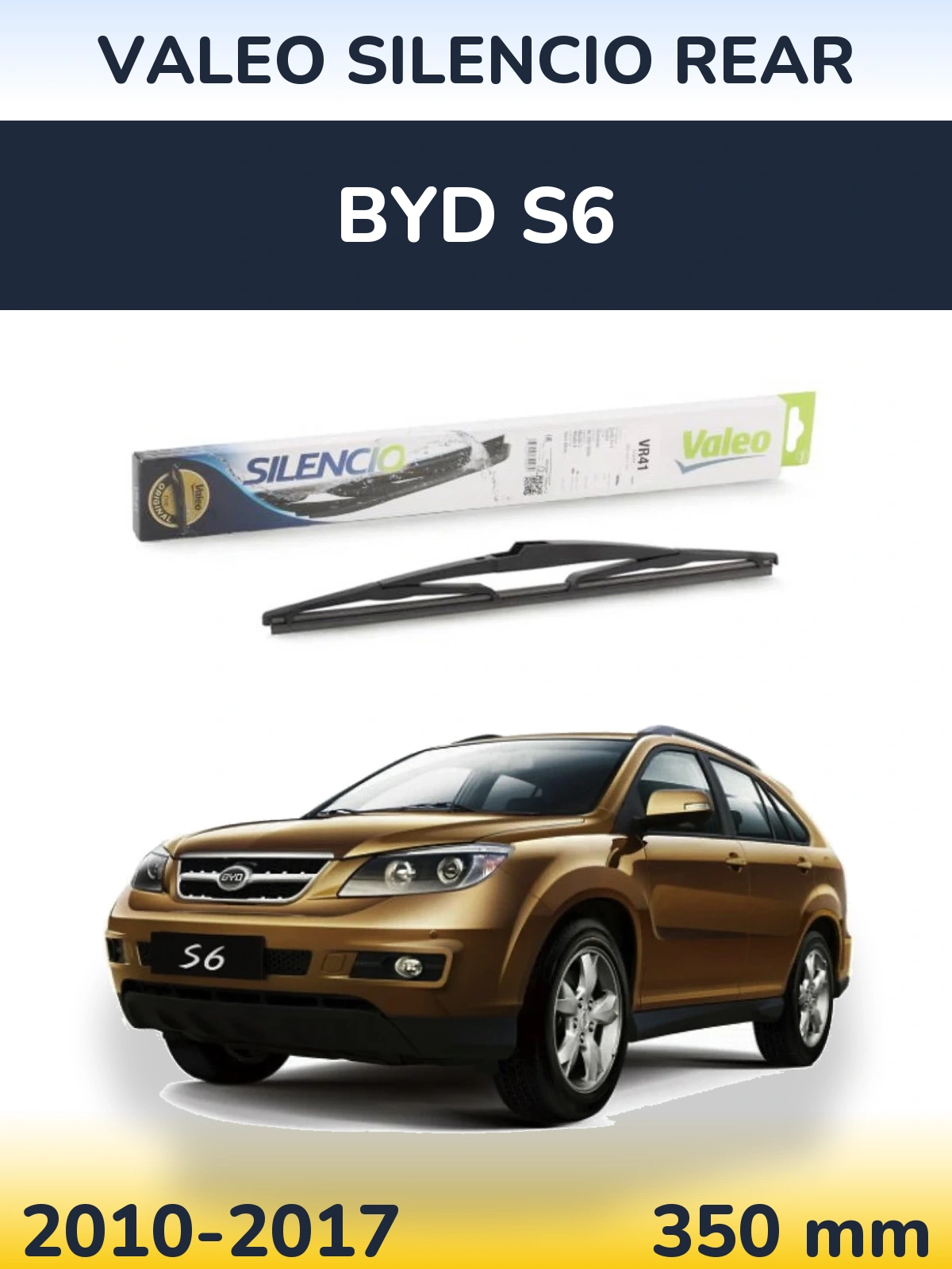 Tylna wycieraczka Valeo Silencio Rear 345 mm do BYD S6 2010-2017