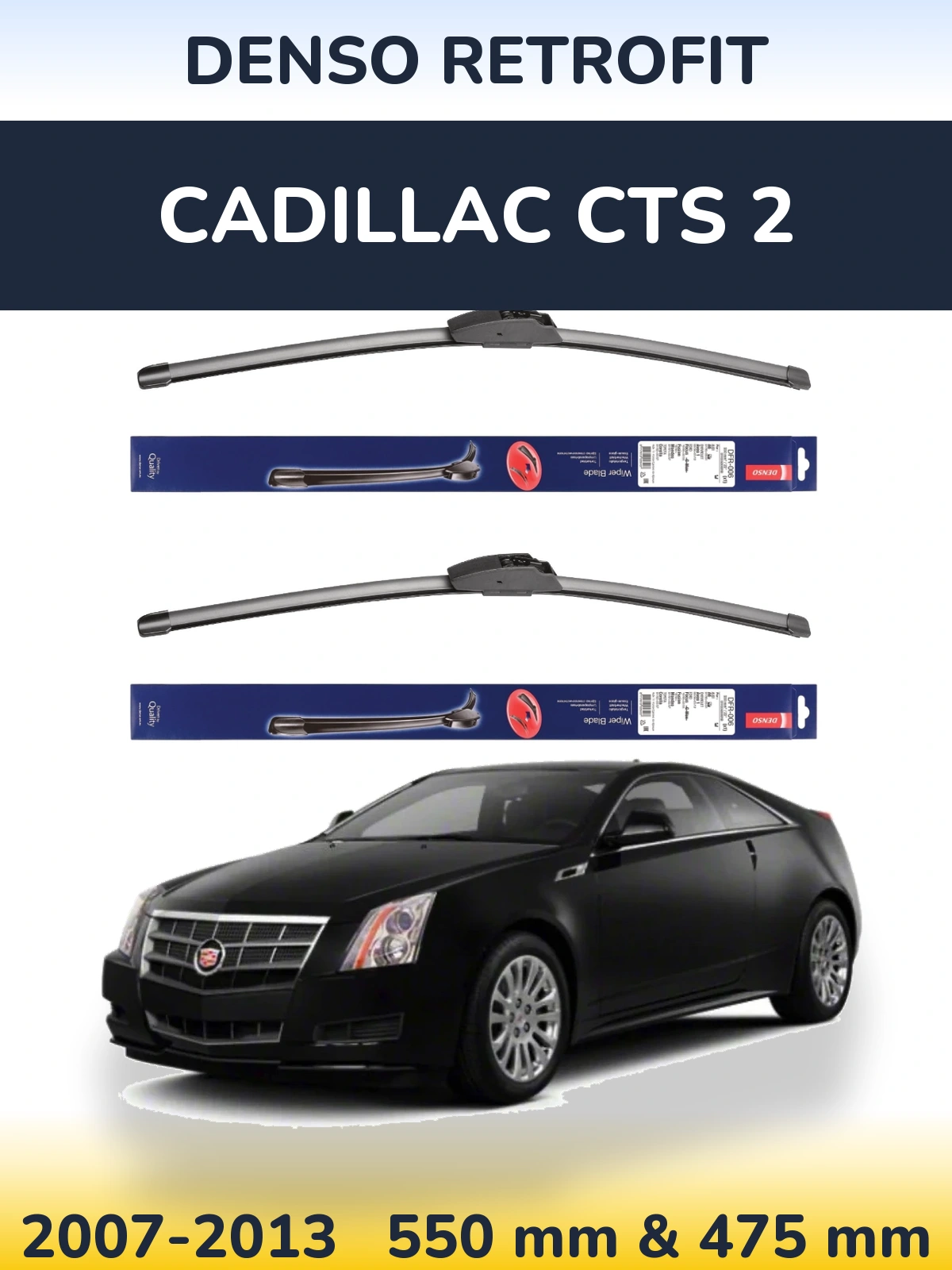 Front wiper blade set Denso Retrofit 550 & 475 mm for Cadillac CTS 2 2007-2013