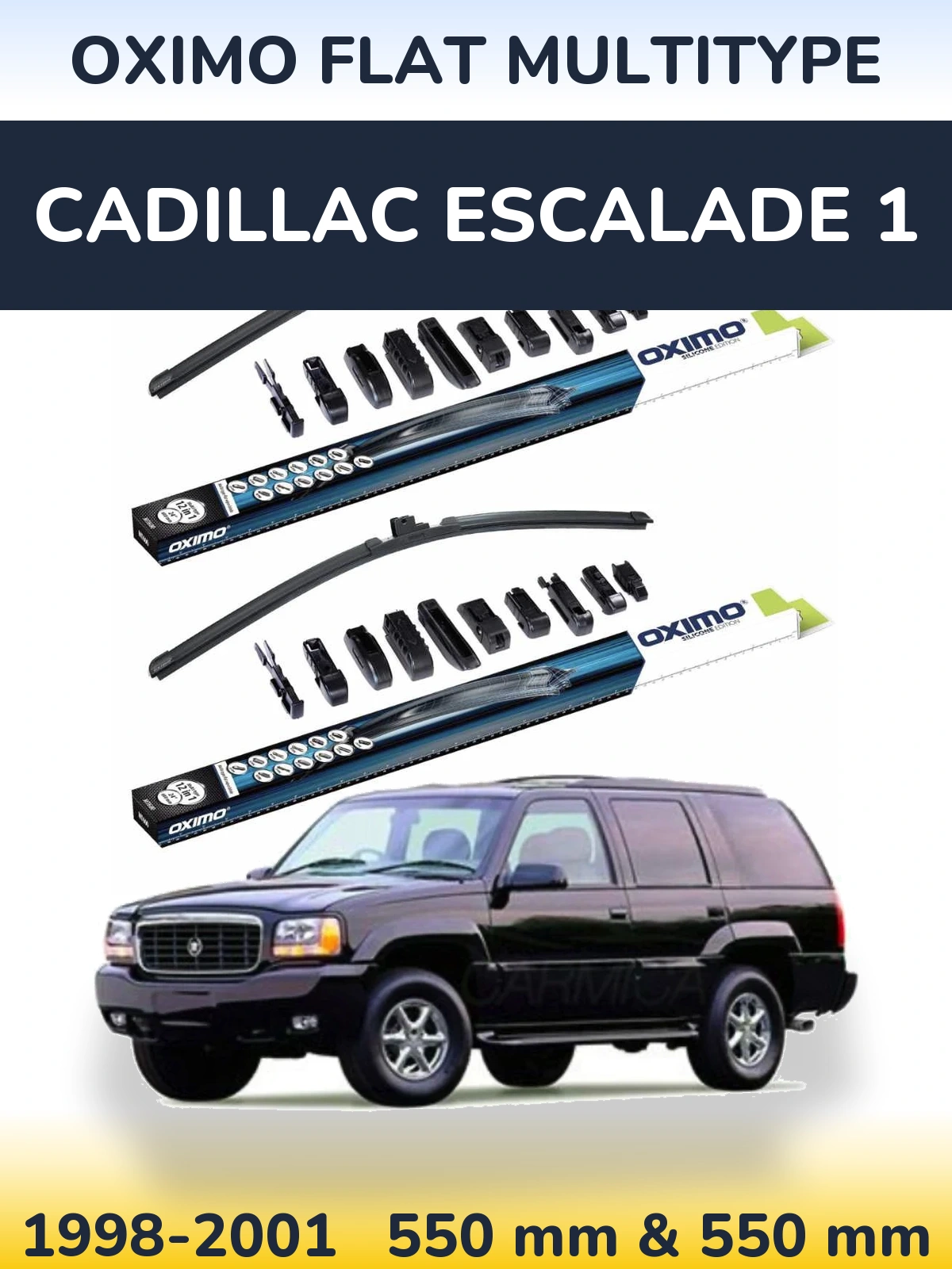 Front wiper blade set Oximo Flat MultiTypee 550 & 550 mm for Cadillac Escalade 1 1998-2001