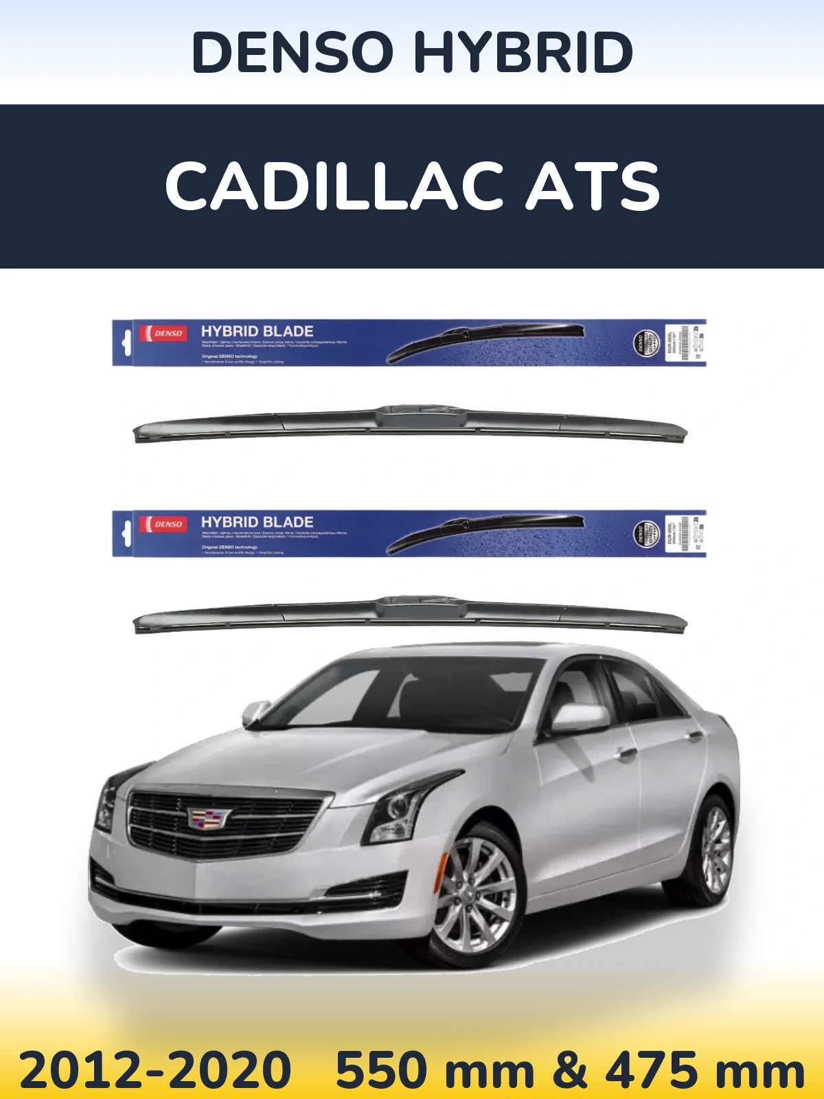 Front wiper blade set Denso Hybrid 550 & 475 mm for Cadillac ATS 2012-2020