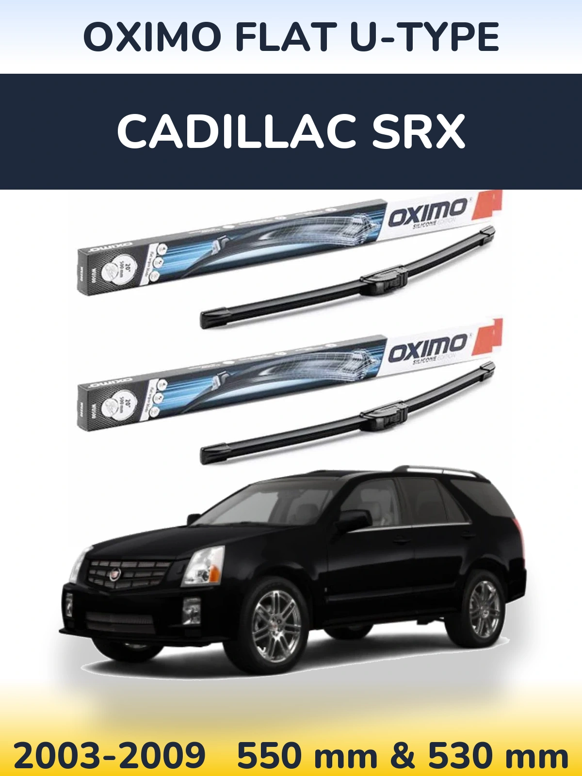 Комплект передних дворников Oximo Flat U-type 550 & 530 мм для Cadillac SRX 2003-2009