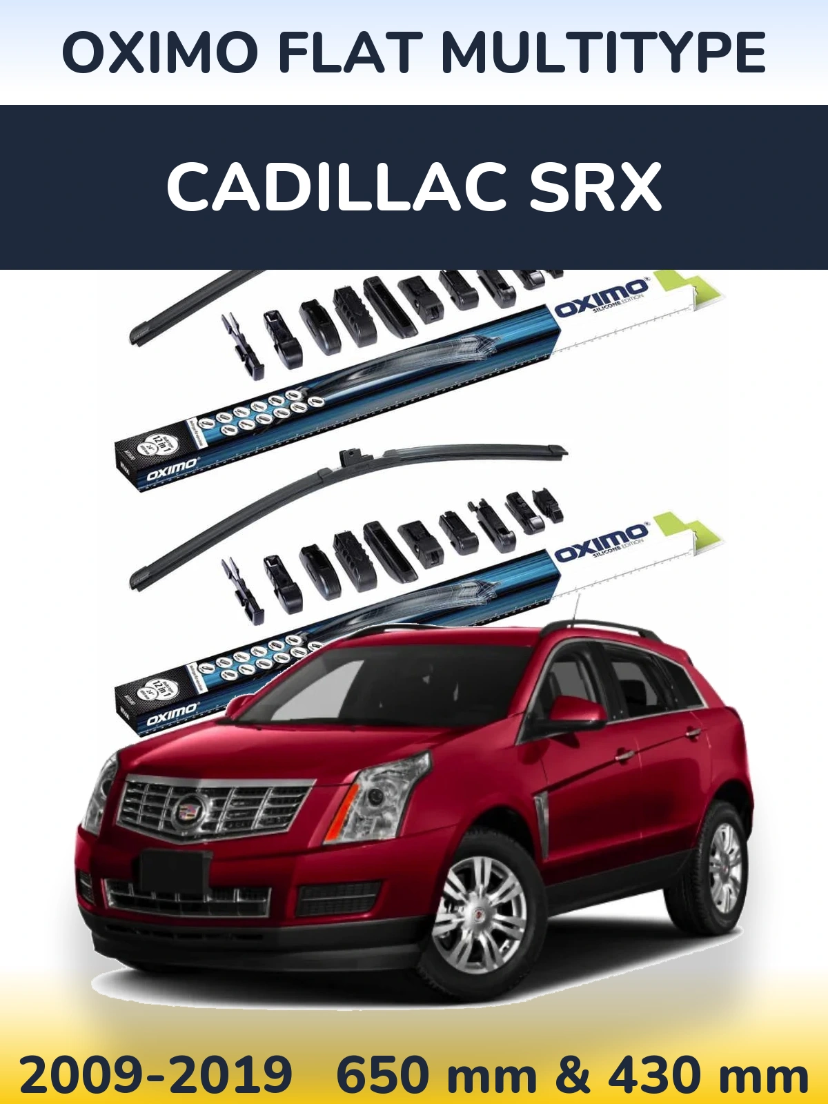 Комплект передних дворников Oximo Flat MultiТипe 650 & 430 мм для Cadillac SRX 2009-2019