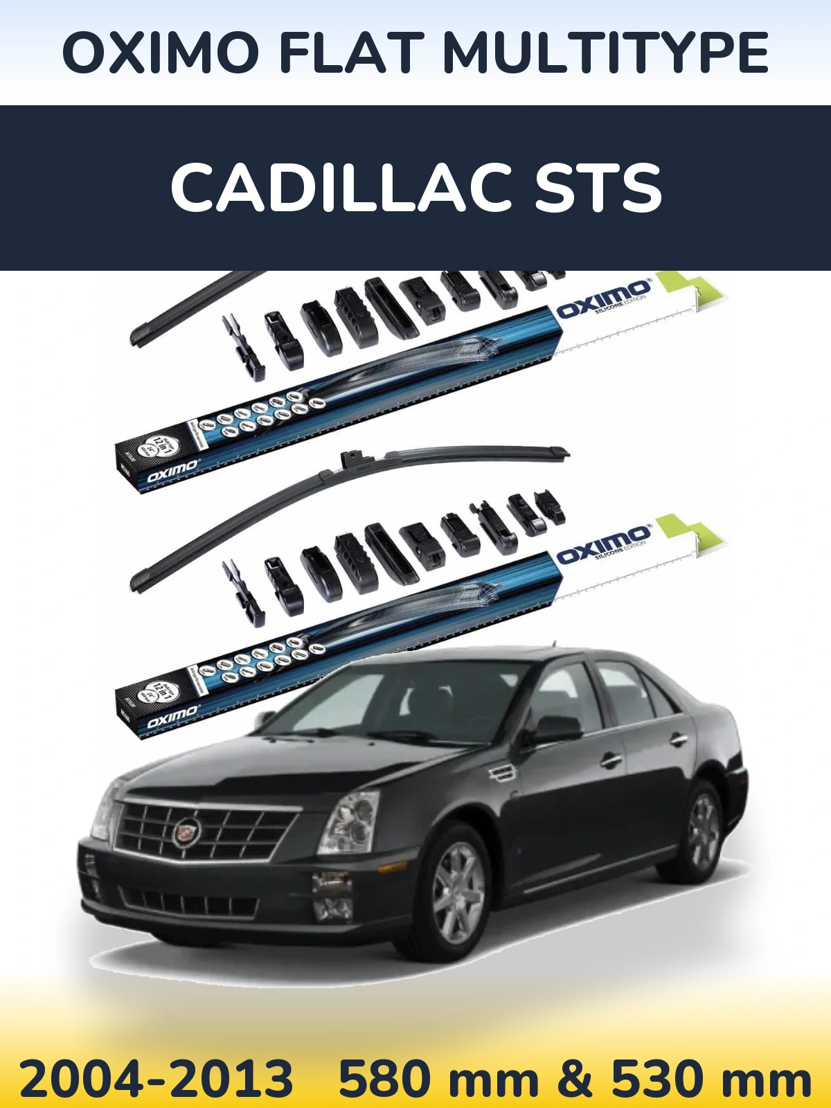 Комплект передних дворников Oximo Flat MultiТипe 580 & 530 мм для Cadillac STS 2004-2013