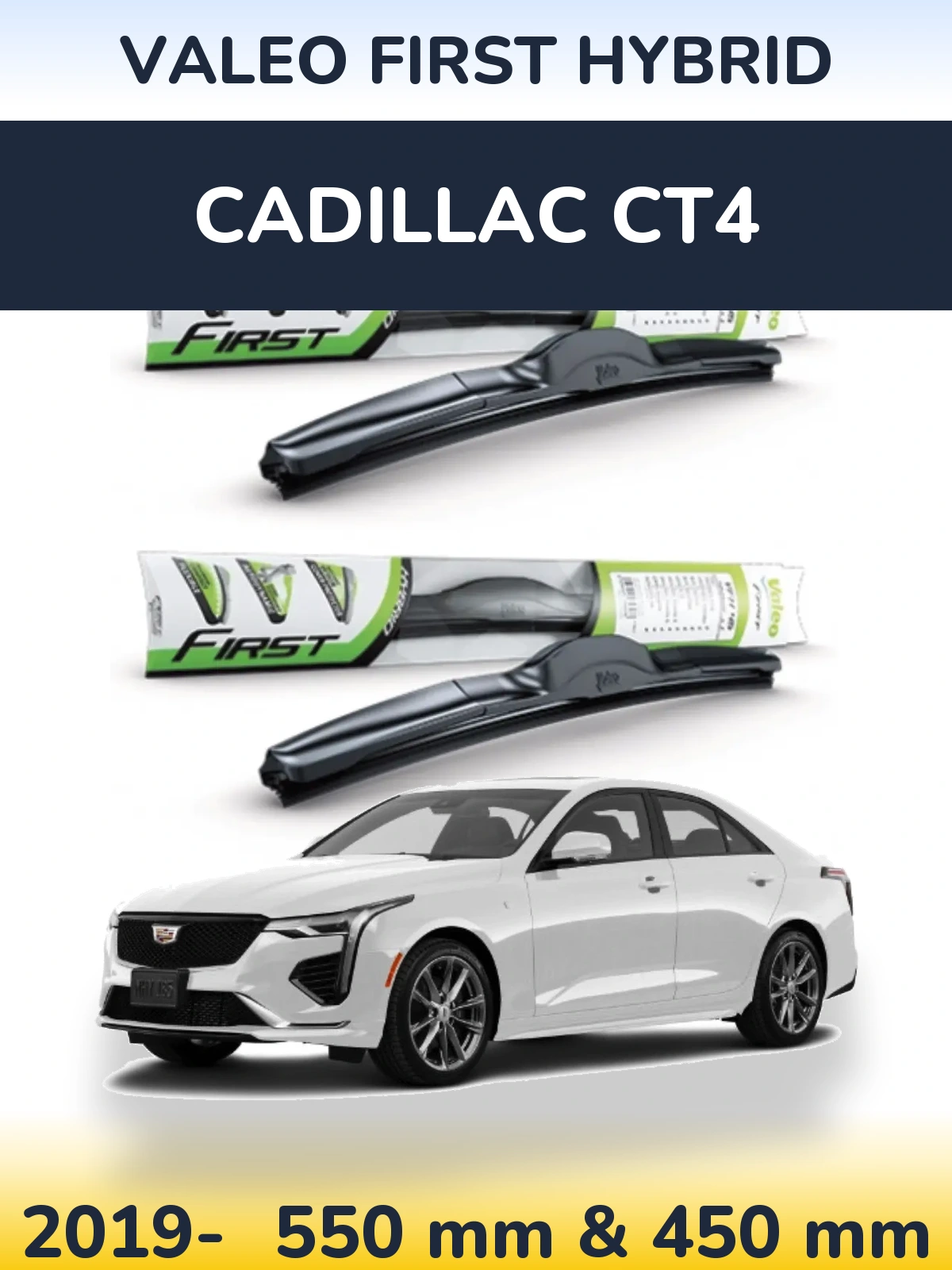 Комплект передніх щіток Valeo First Hybrid 550 & 450 мм для Cadillac CT4 2019-2026