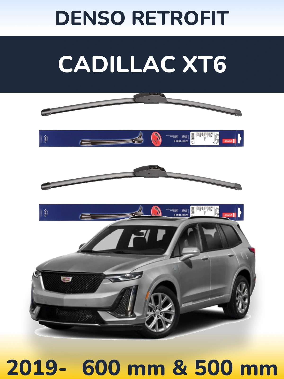 Комплект передних дворников Denso Retrofit 600 & 500 мм для Cadillac XT6 2019-2026