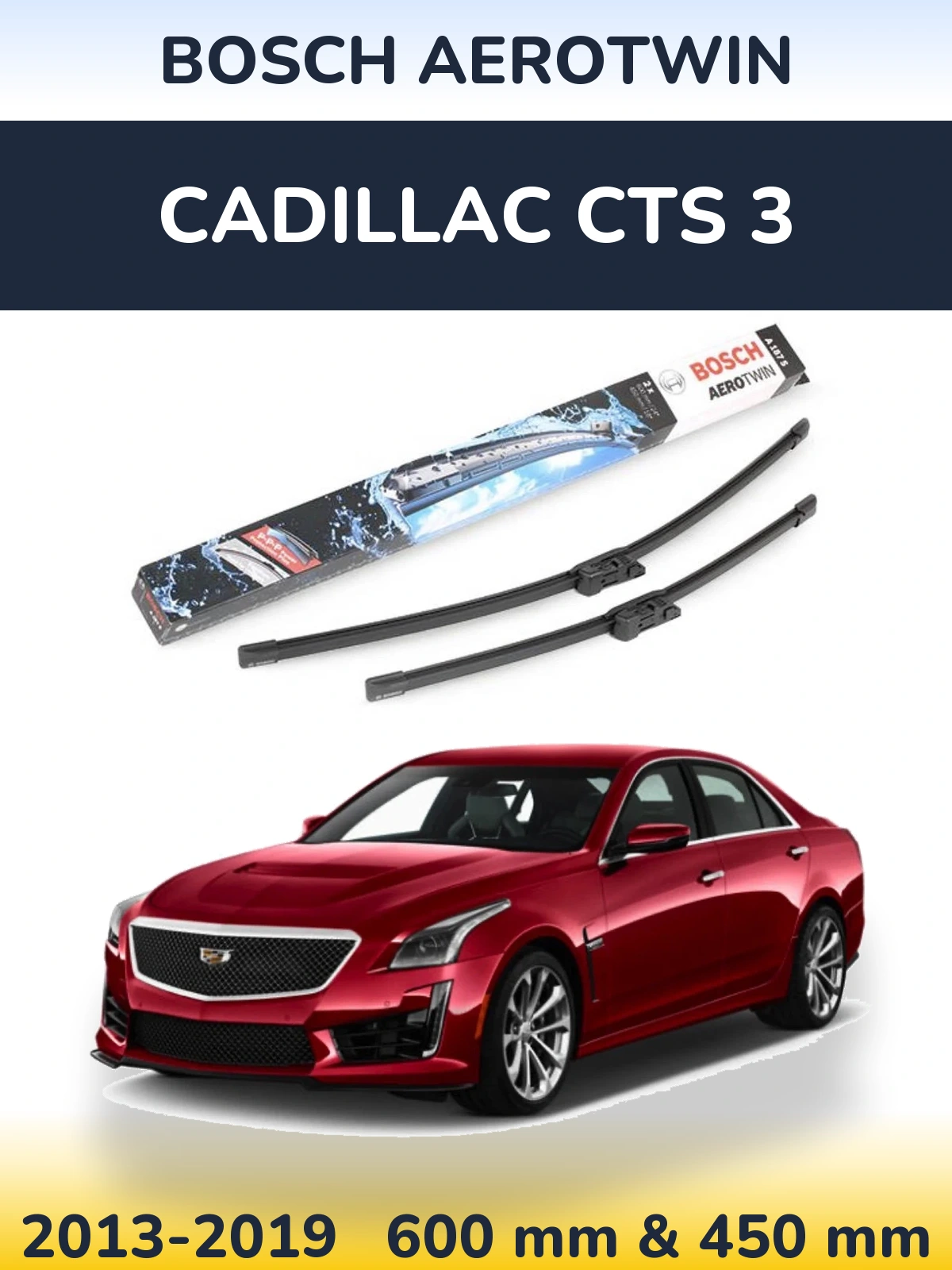 Комплект передніх щіток BOSCH AeroTwin 600 & 450 мм для Cadillac CTS 3 2013-2019