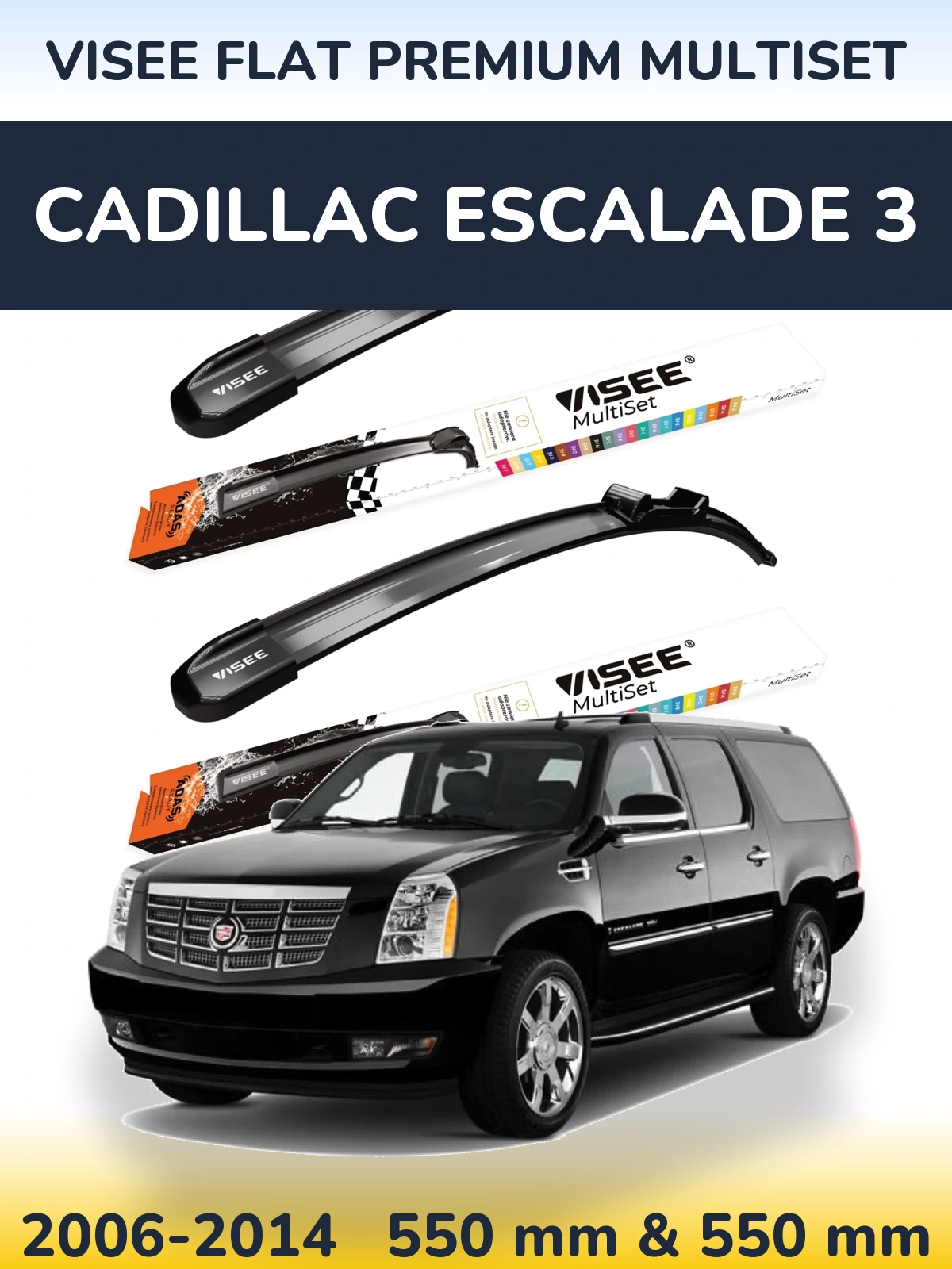 Комплект передних дворников VISEE FLAT PREMIUM MultiSet 550 & 550 мм для Cadillac Escalade 3 2006-2014