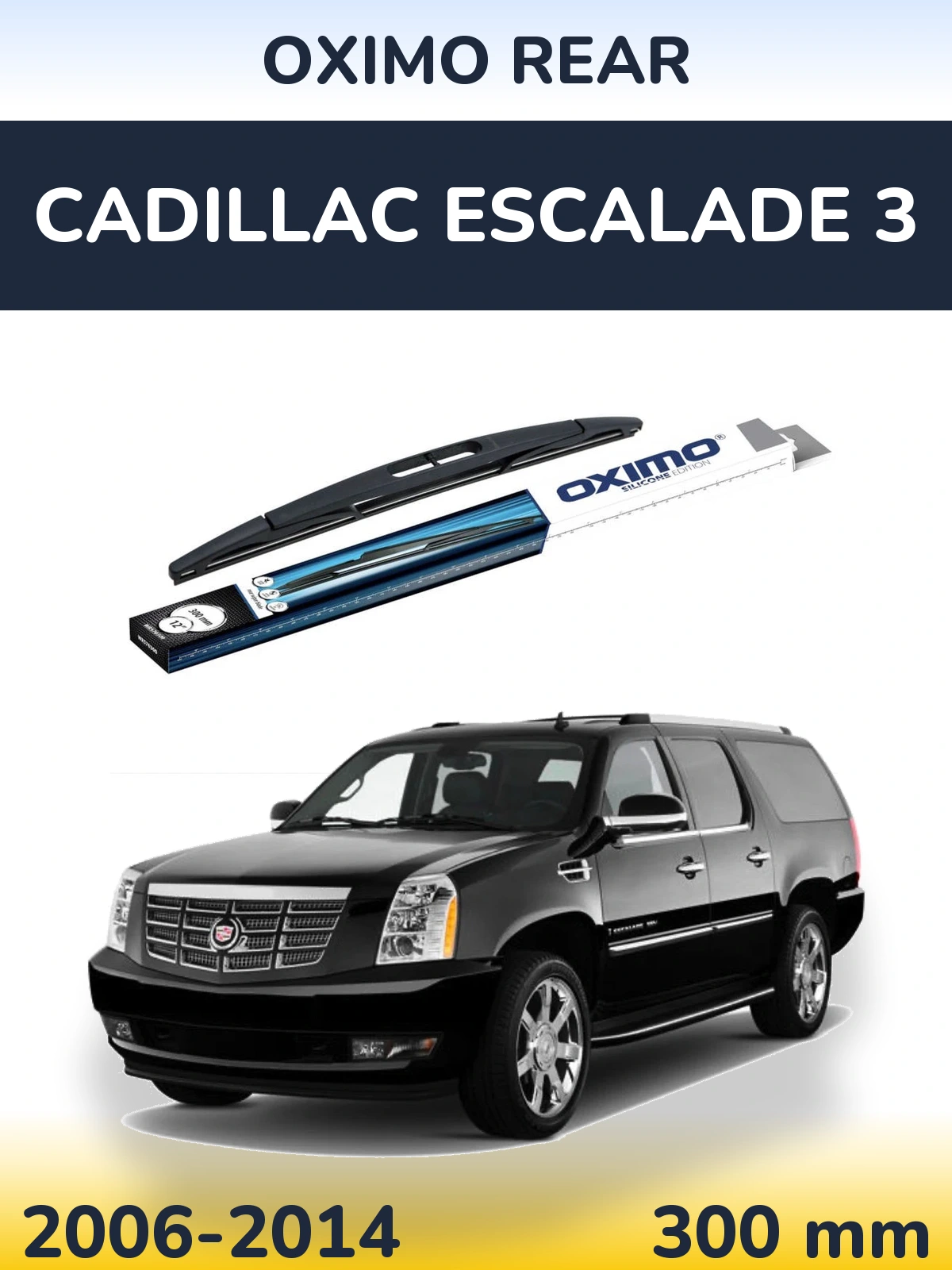 Задний дворник Oximo Rear 300 мм для Cadillac Escalade 3 2006-2014