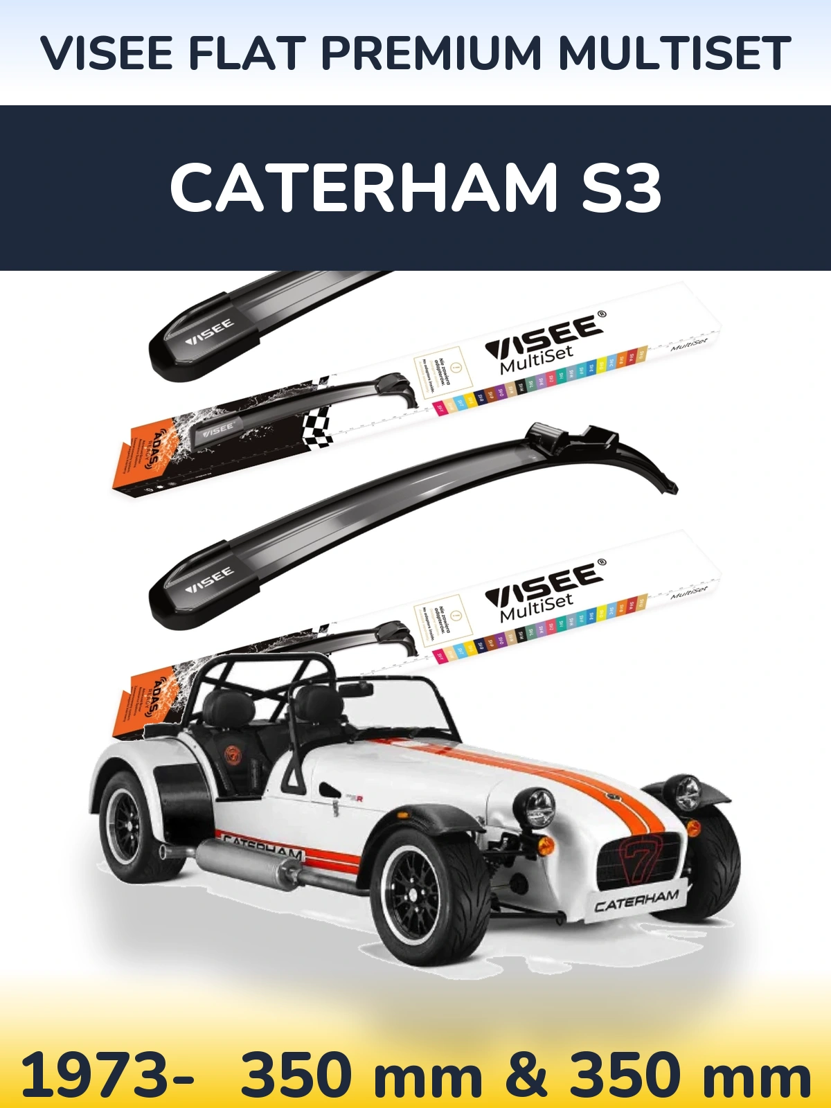 Komplet przednich wycieraczek VISEE FLAT PREMIUM MultiSet 350 & 350 mm do Caterham S3 1973-2026