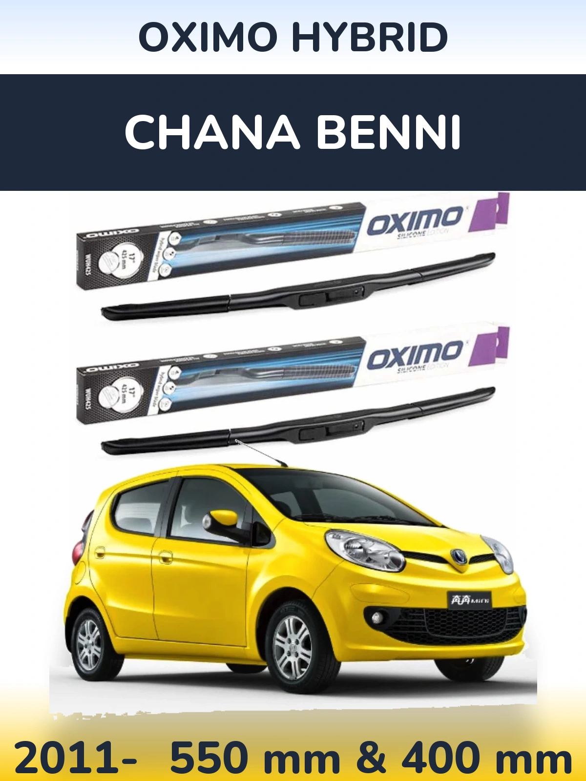 Front wiper blade set Oximo Hybrid 550 & 400 mm for Chana Benni 2011-2026