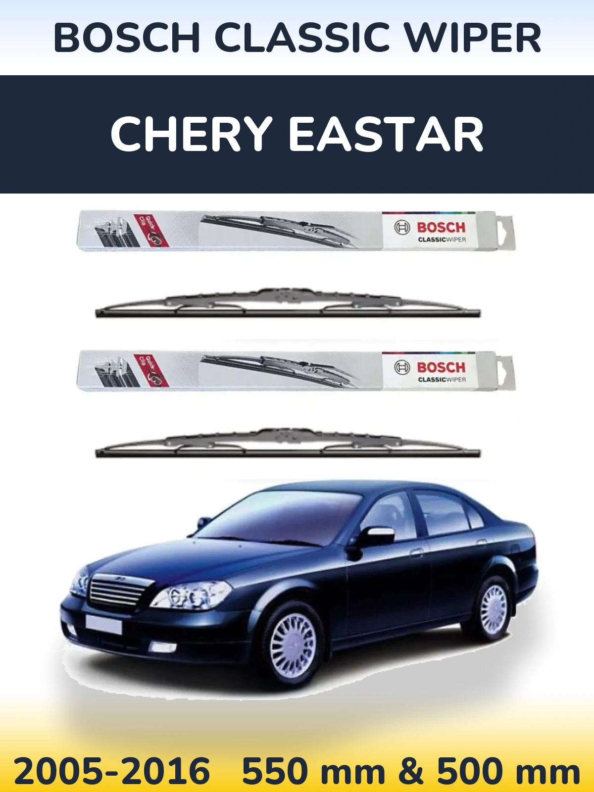 Komplet przednich wycieraczek BOSCH Classic Wiper 550 & 500 mm do Chery Eastar 2005-2016