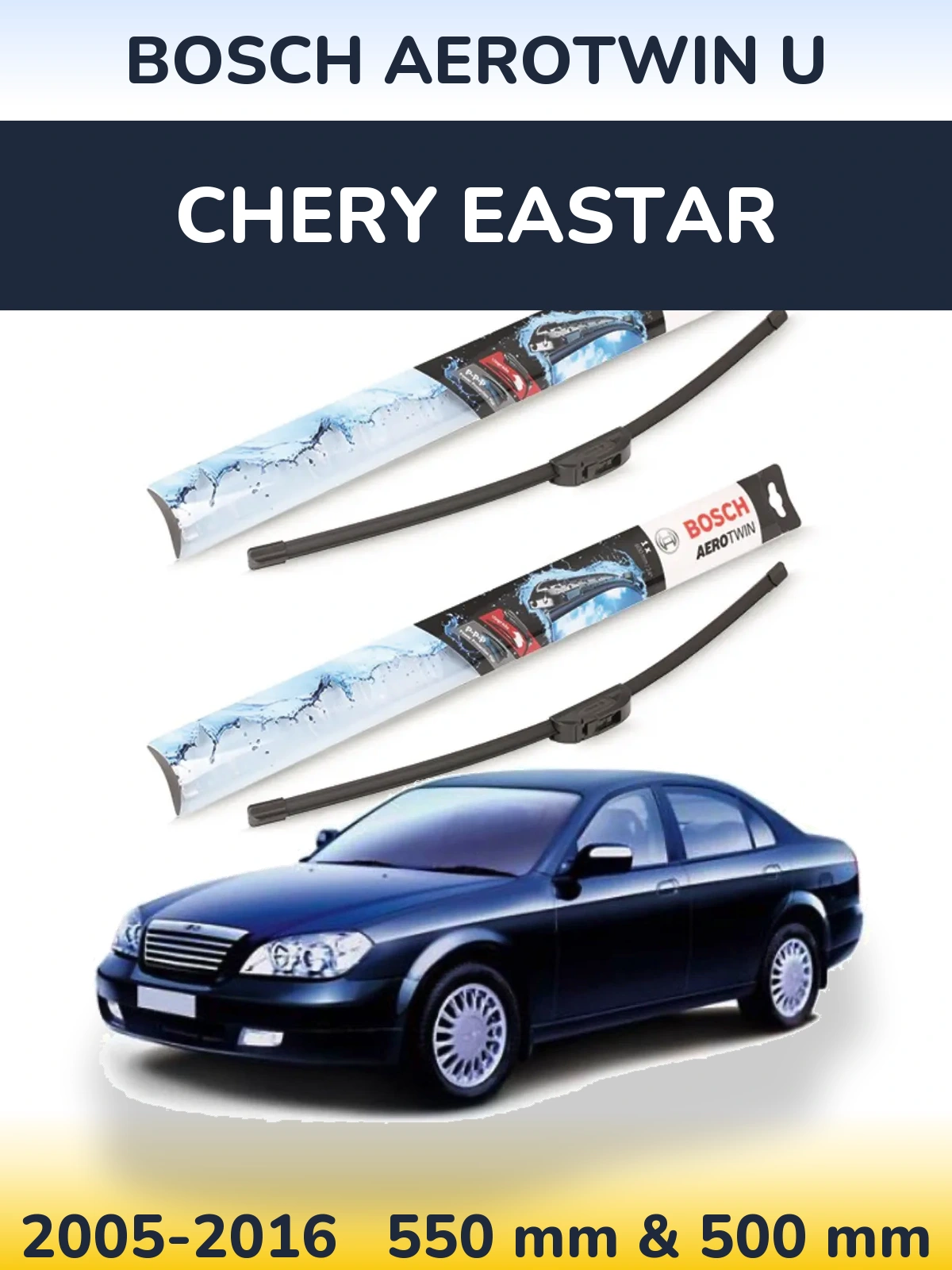 Komplet przednich wycieraczek BOSCH AeroTwin U 550 & 500 mm do Chery Eastar 2005-2016