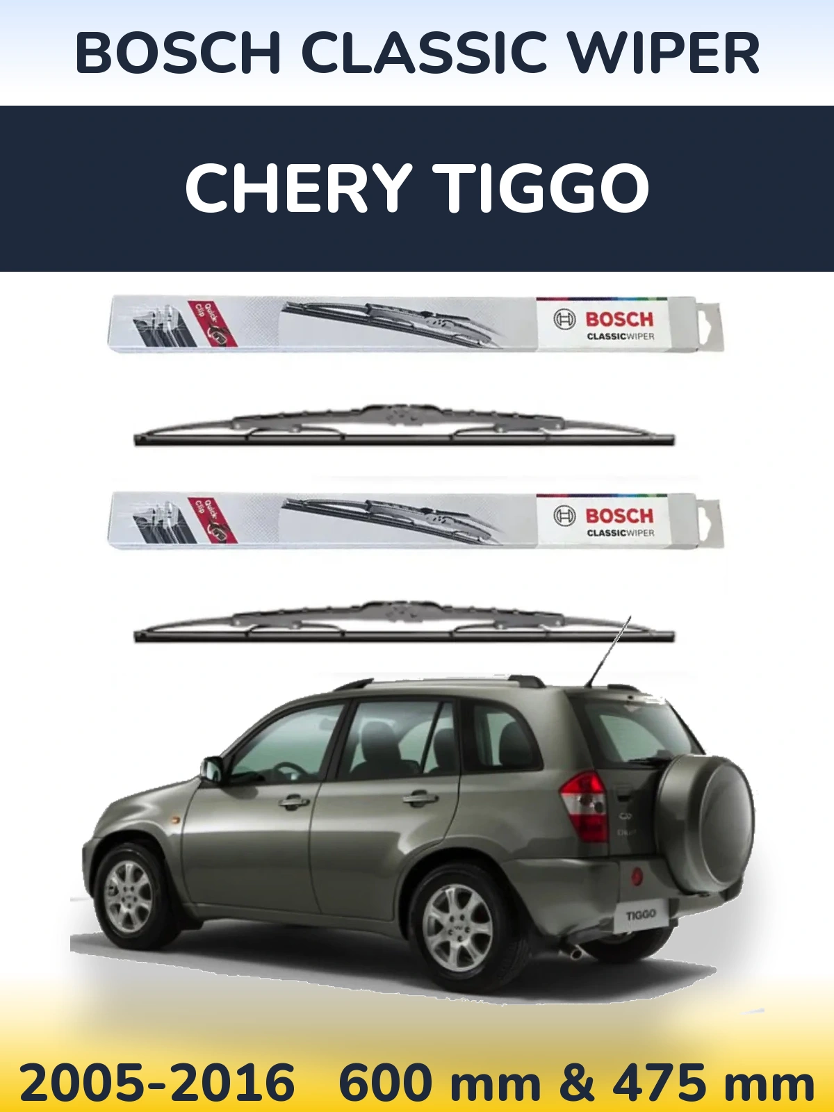Front wiper blade set BOSCH Classic Wiper 600 & 475 mm for Chery Tiggo 2005-2016