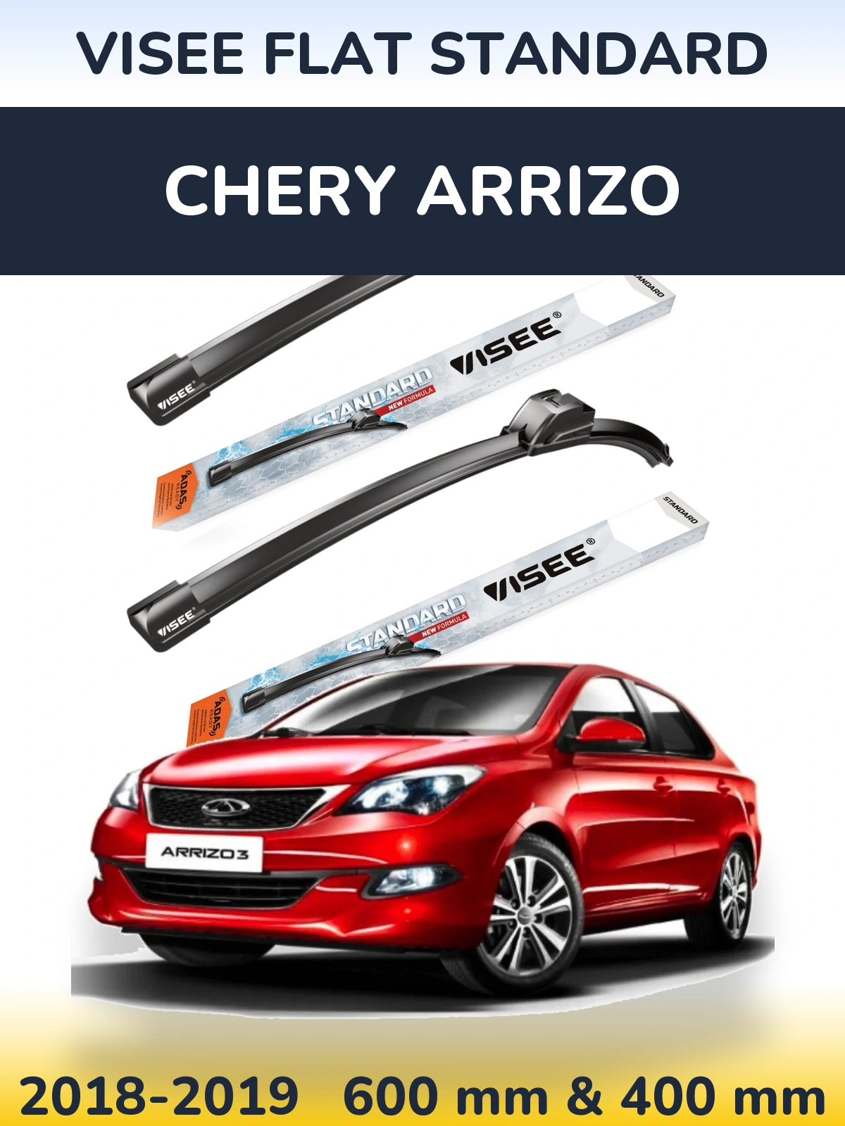 Front wiper blade set VISEE FLAT STANDARD 600 & 400 mm for Chery Arrizo 2018-2019