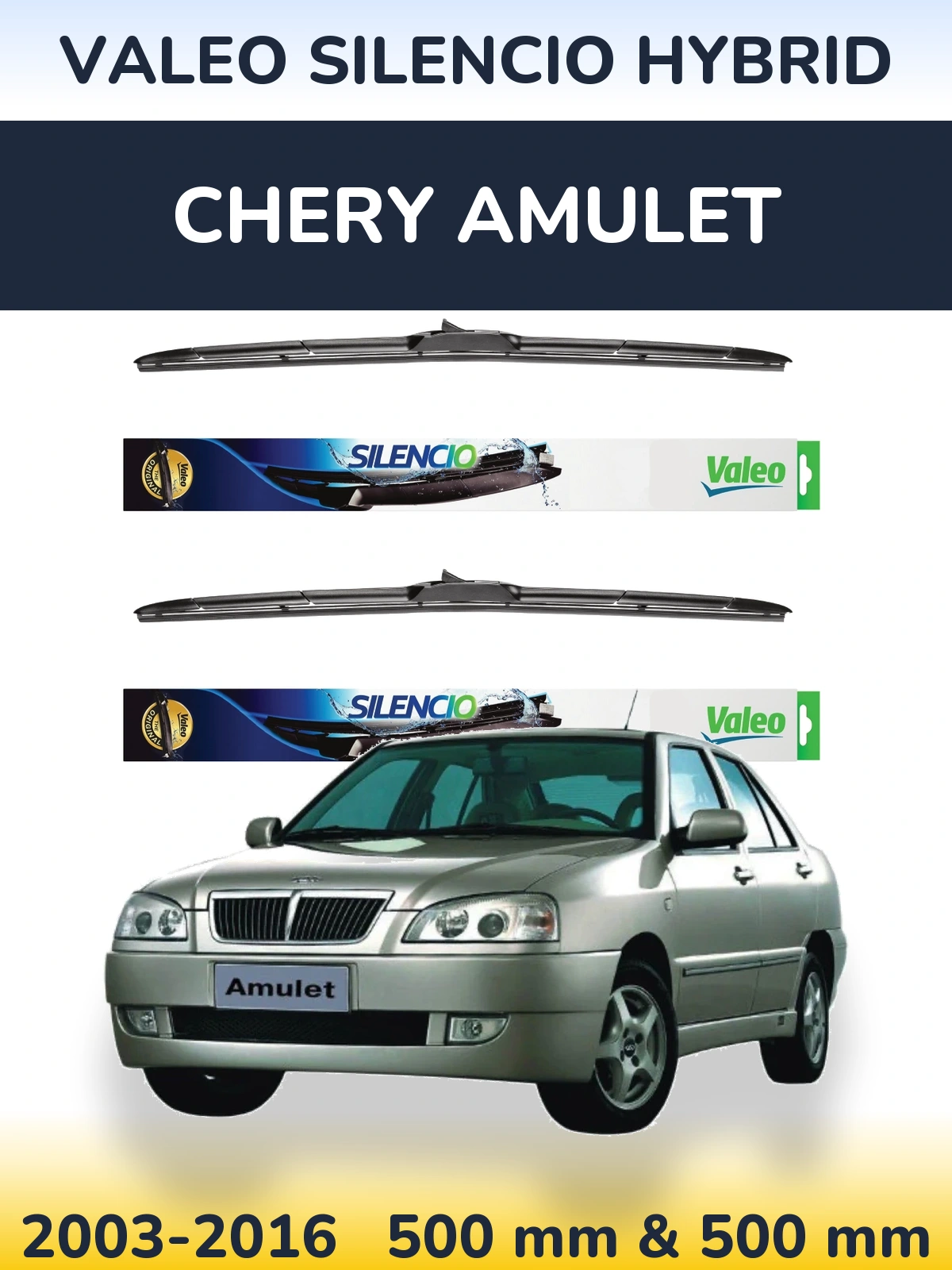 Комплект передніх щіток Valeo Silencio Hybrid 500 & 500 мм для Chery Amulet 2003-2016