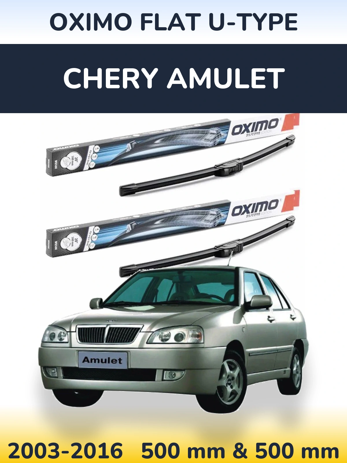 Front wiper blade set Oximo Flat U-type 500 & 500 mm for Chery Amulet 2003-2016